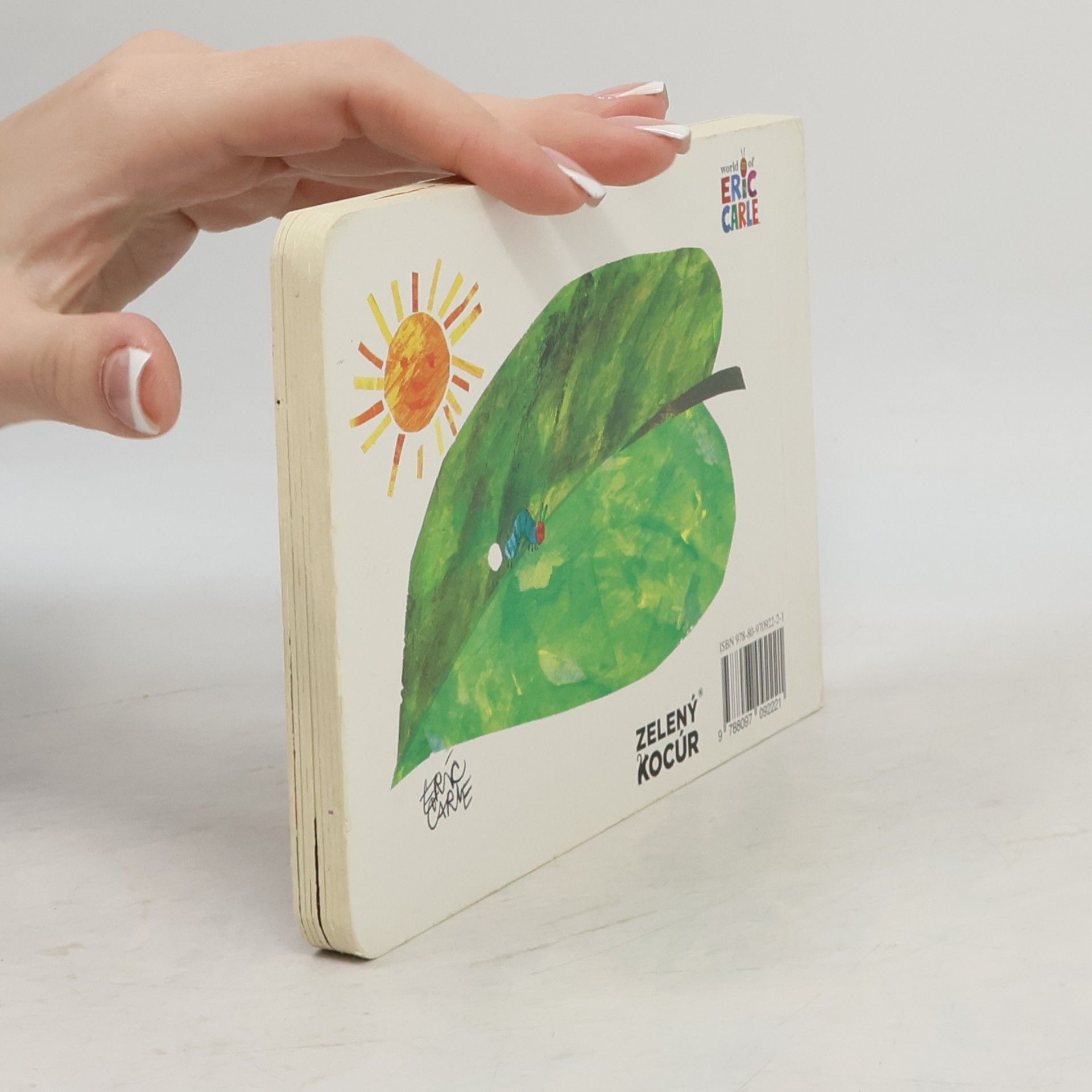 Eric Carle Nenásytná húsenička