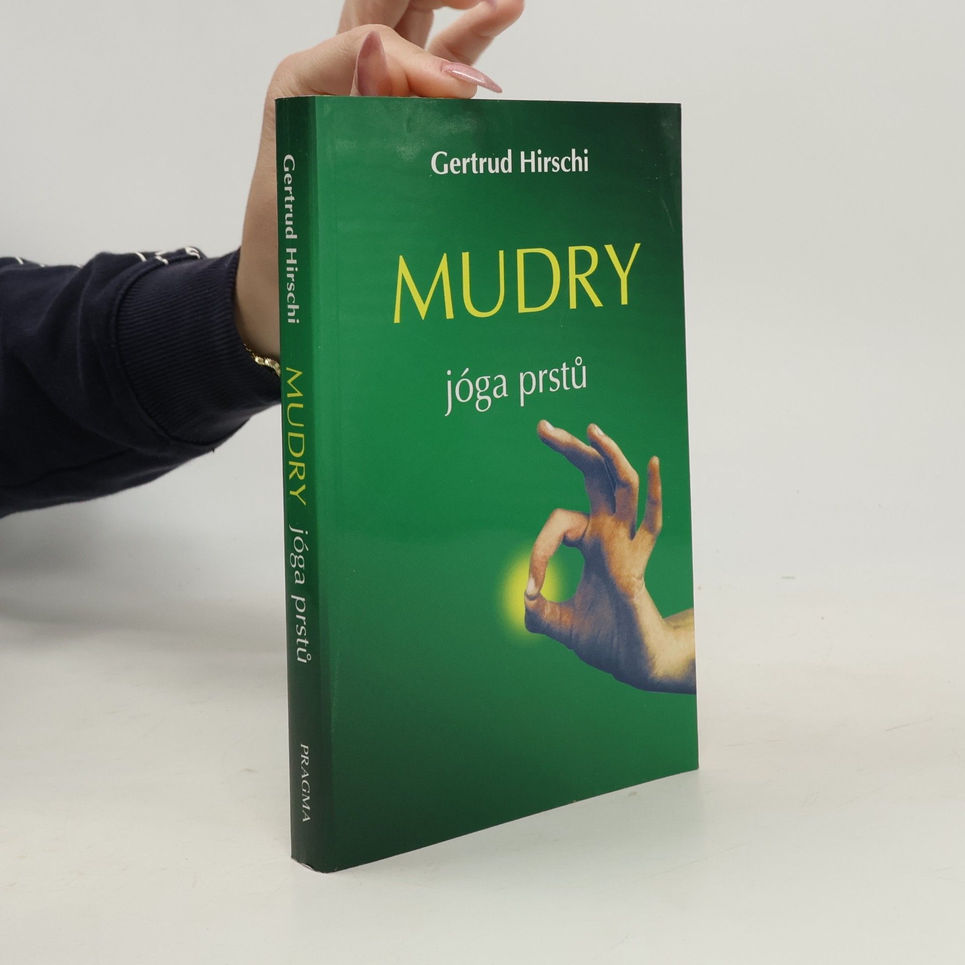 Mudry. Jóga prstů