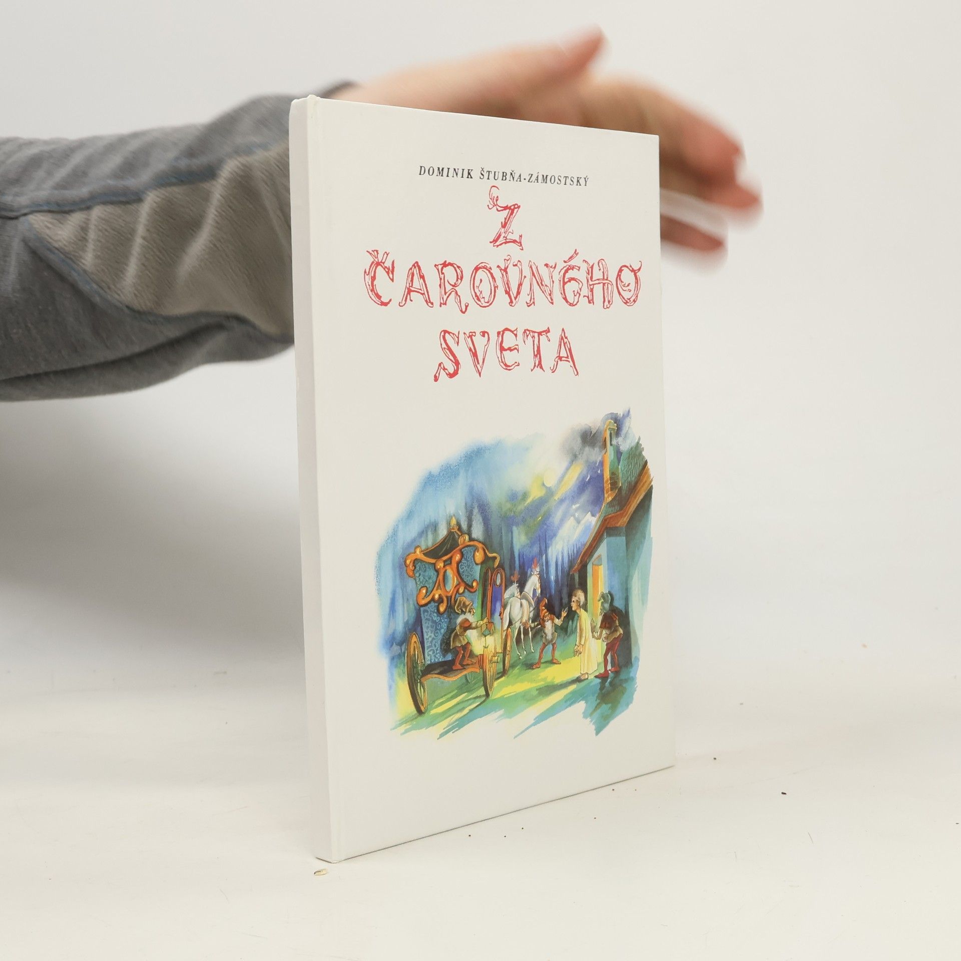 Dominik Štubňa Zámostský Z čarovného sveta