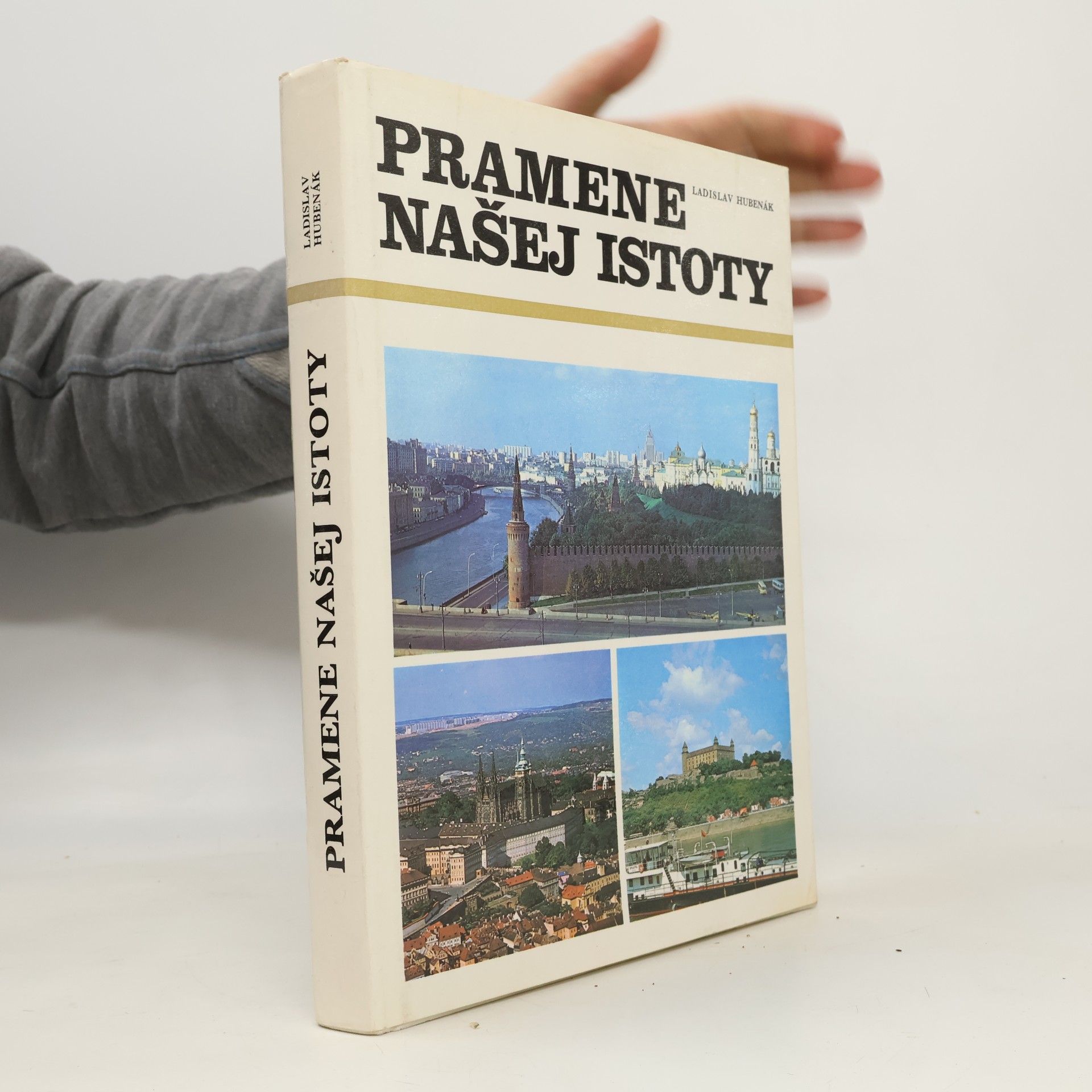 Ladislav Hubenák Pramene našej istoty