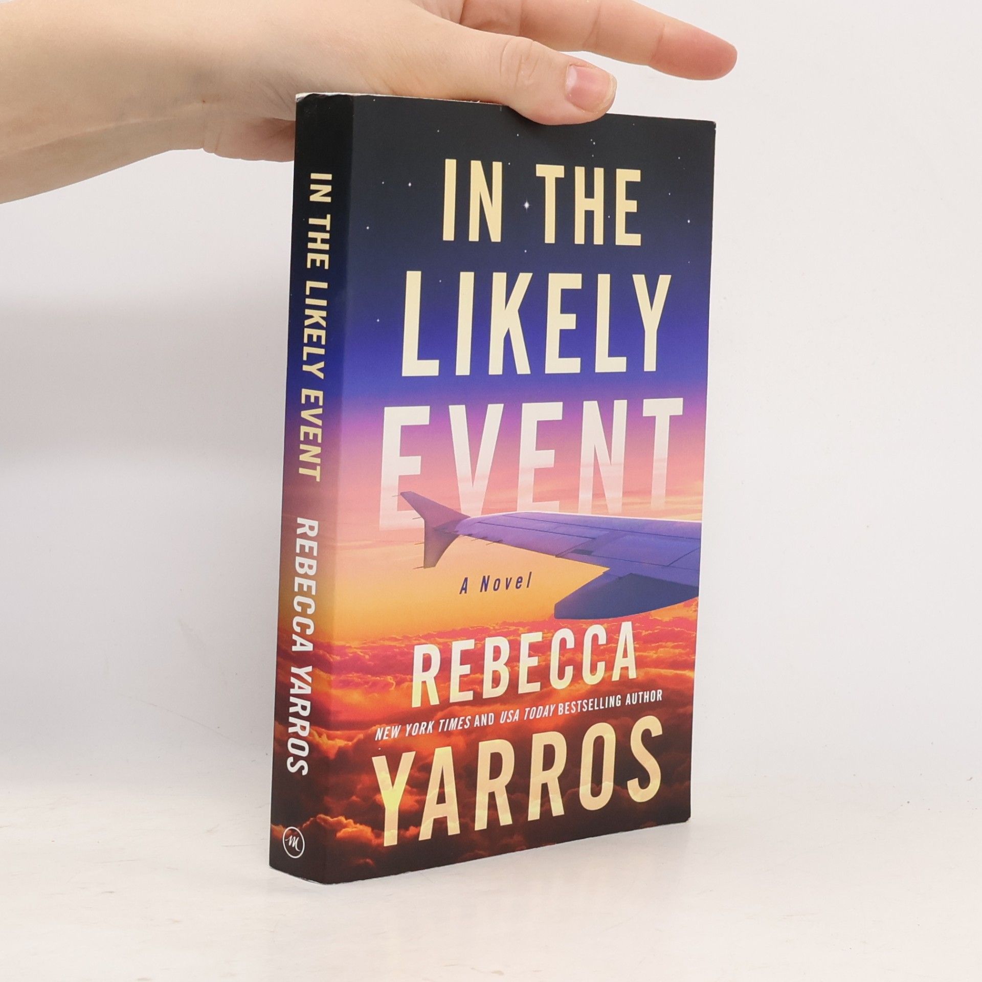 Rebecca Yarros In the likely event : a novel
