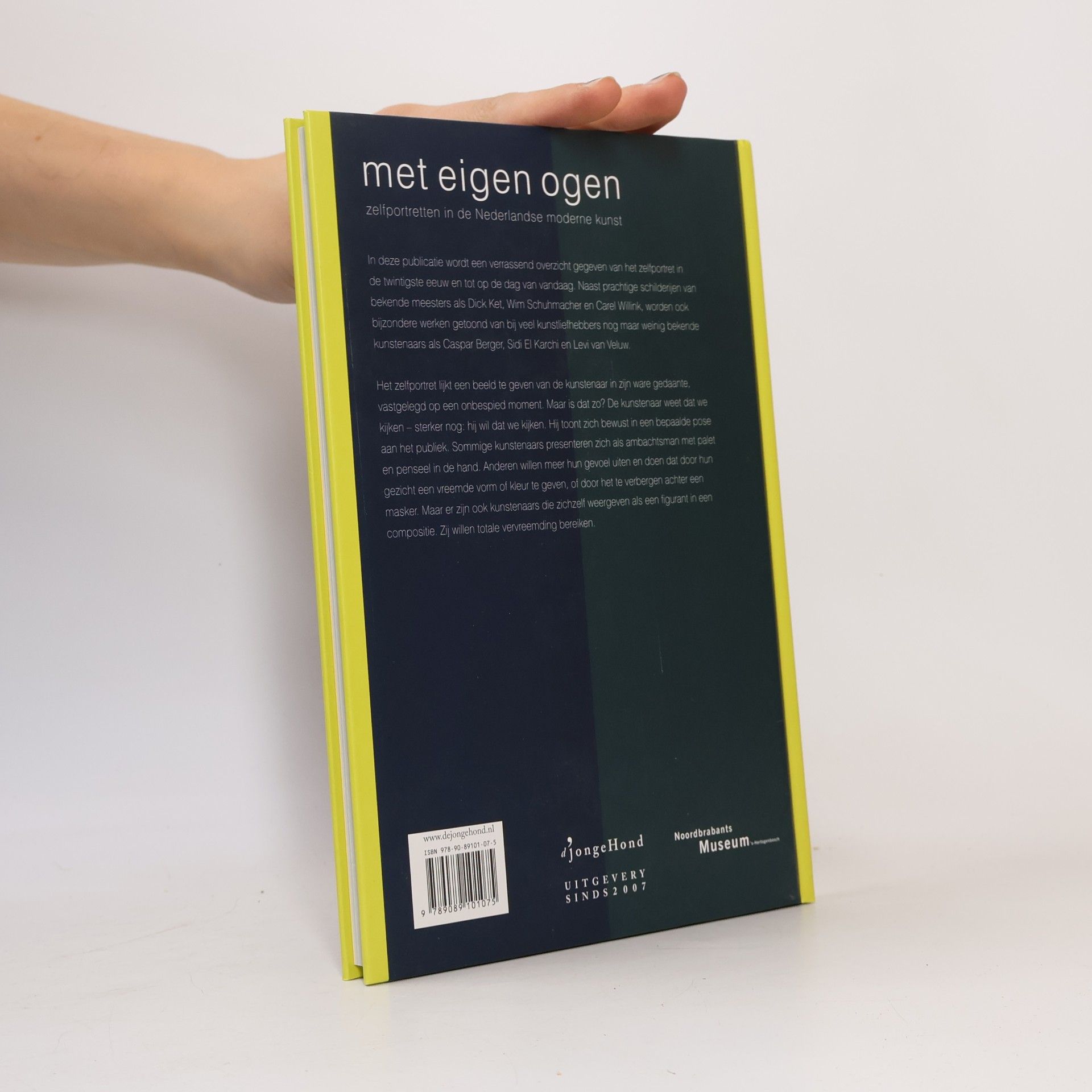 Paul Huys Janssen Met eigen ogen. Zelfportretten in de Nederlandse moderne kunst - druk 1