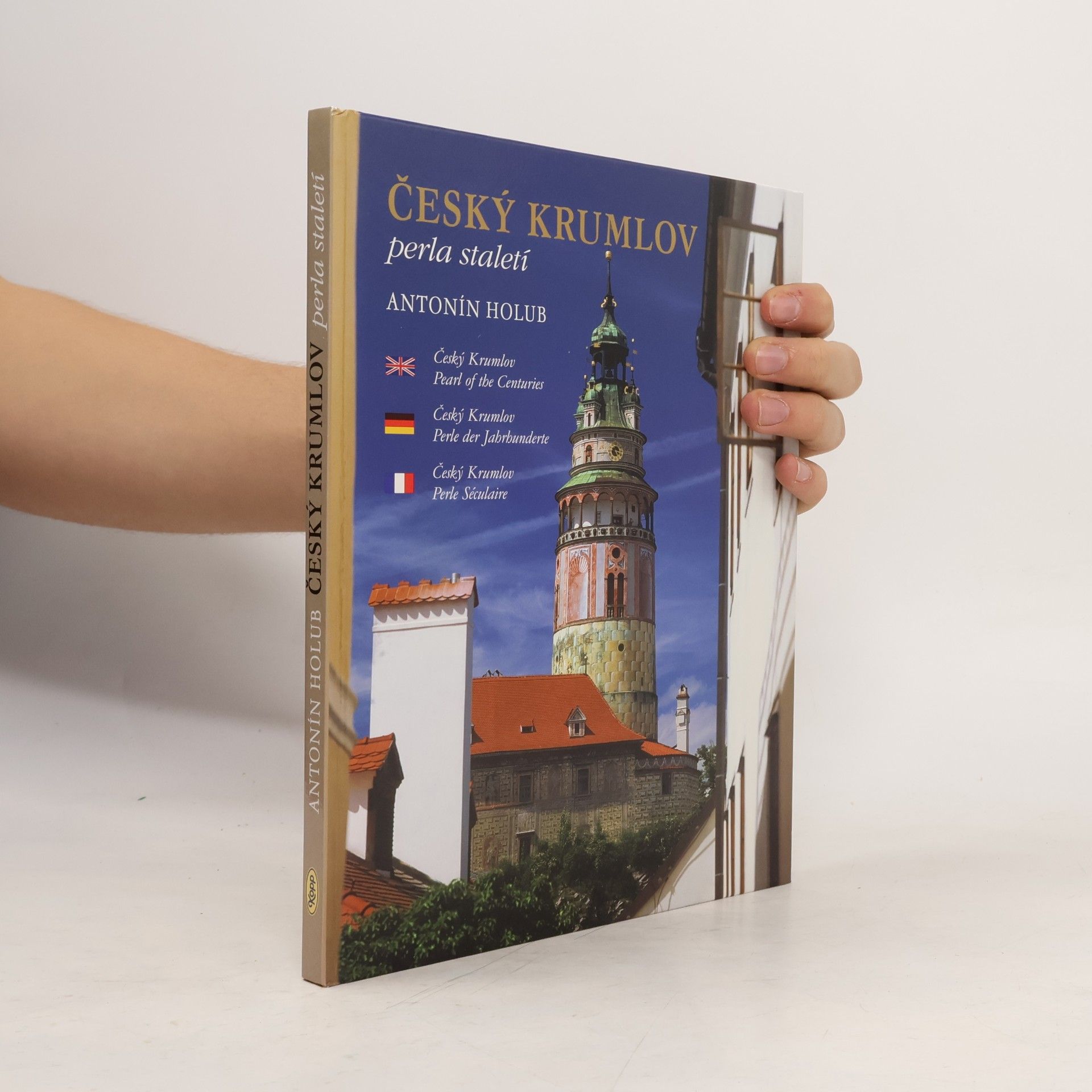 Český Krumlov - perla staletí