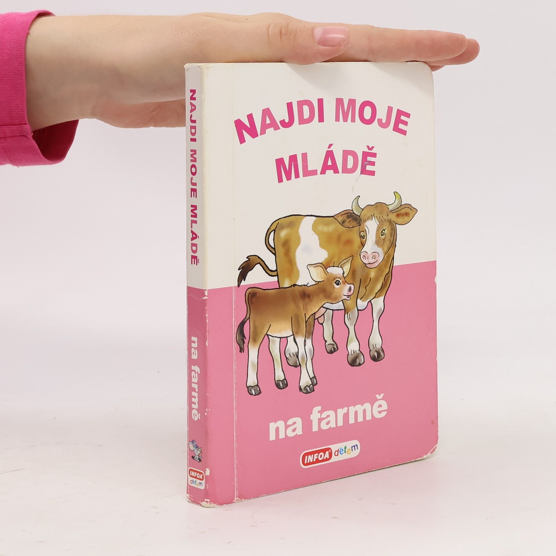 Kolektiv autorů Najdi moje mládě - Na farmě