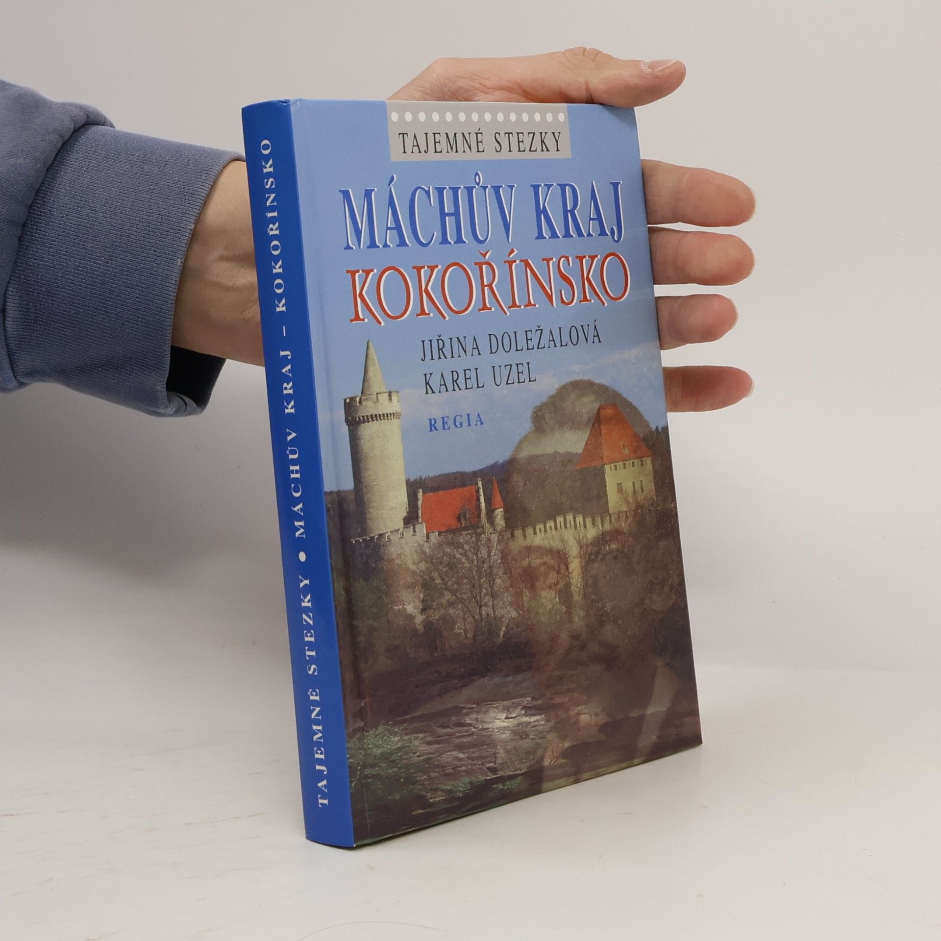 Máchův kraj - Kokořínsko