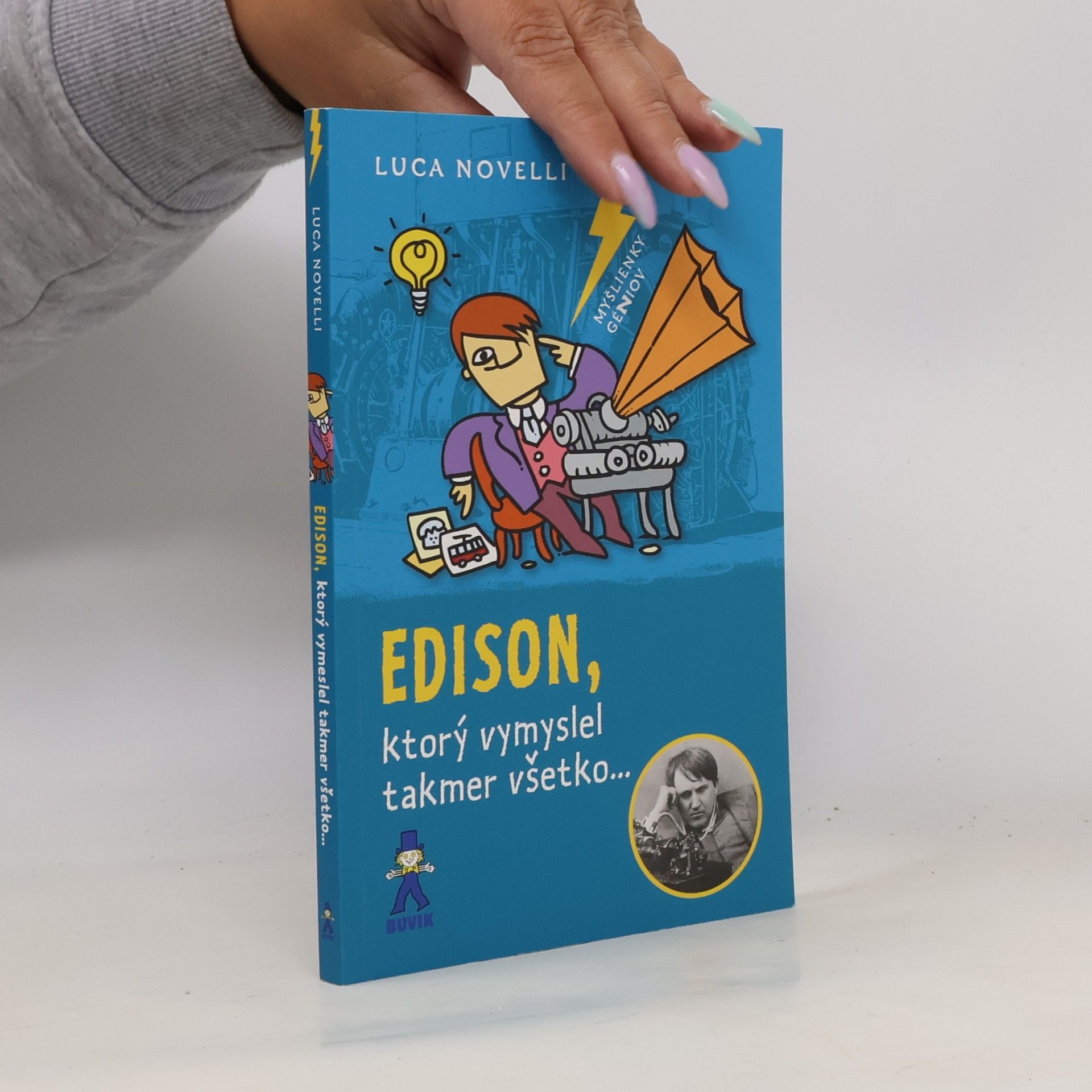 Luca Novelli Edison, ktorý vymyslel takmer všetko