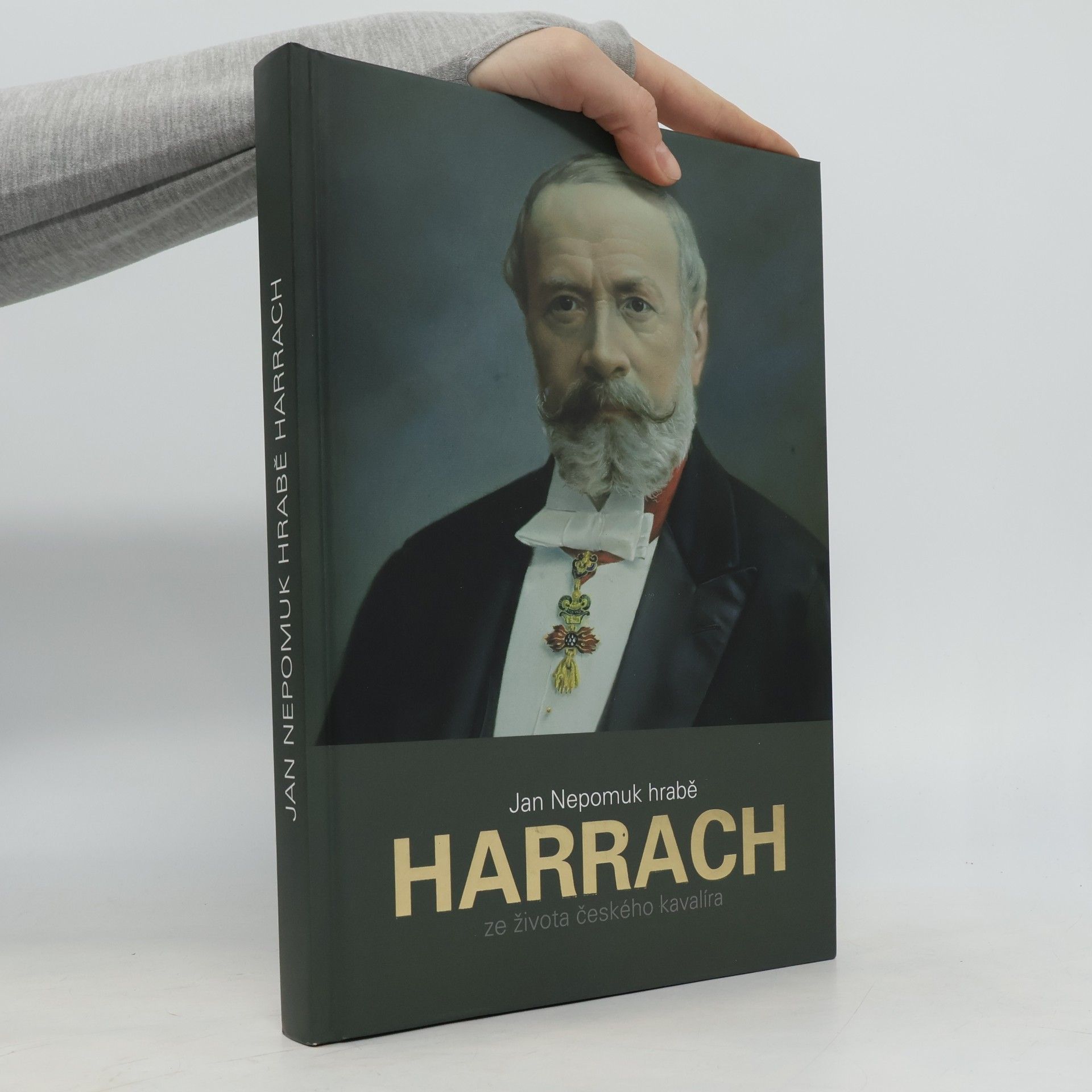 Jan Nepomuk hrabě Harrach: Ze života českého kavalíra