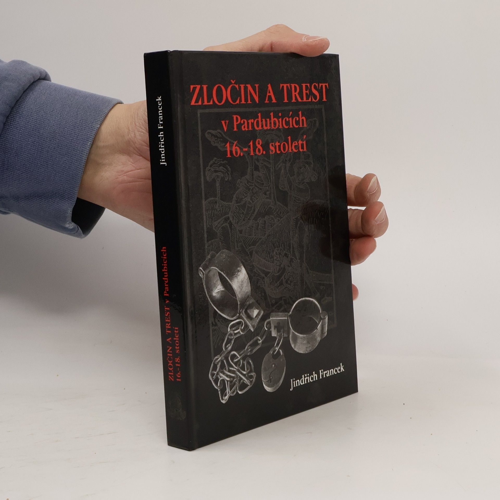 Zločin a trest v Pardubicích 16. - 18. století