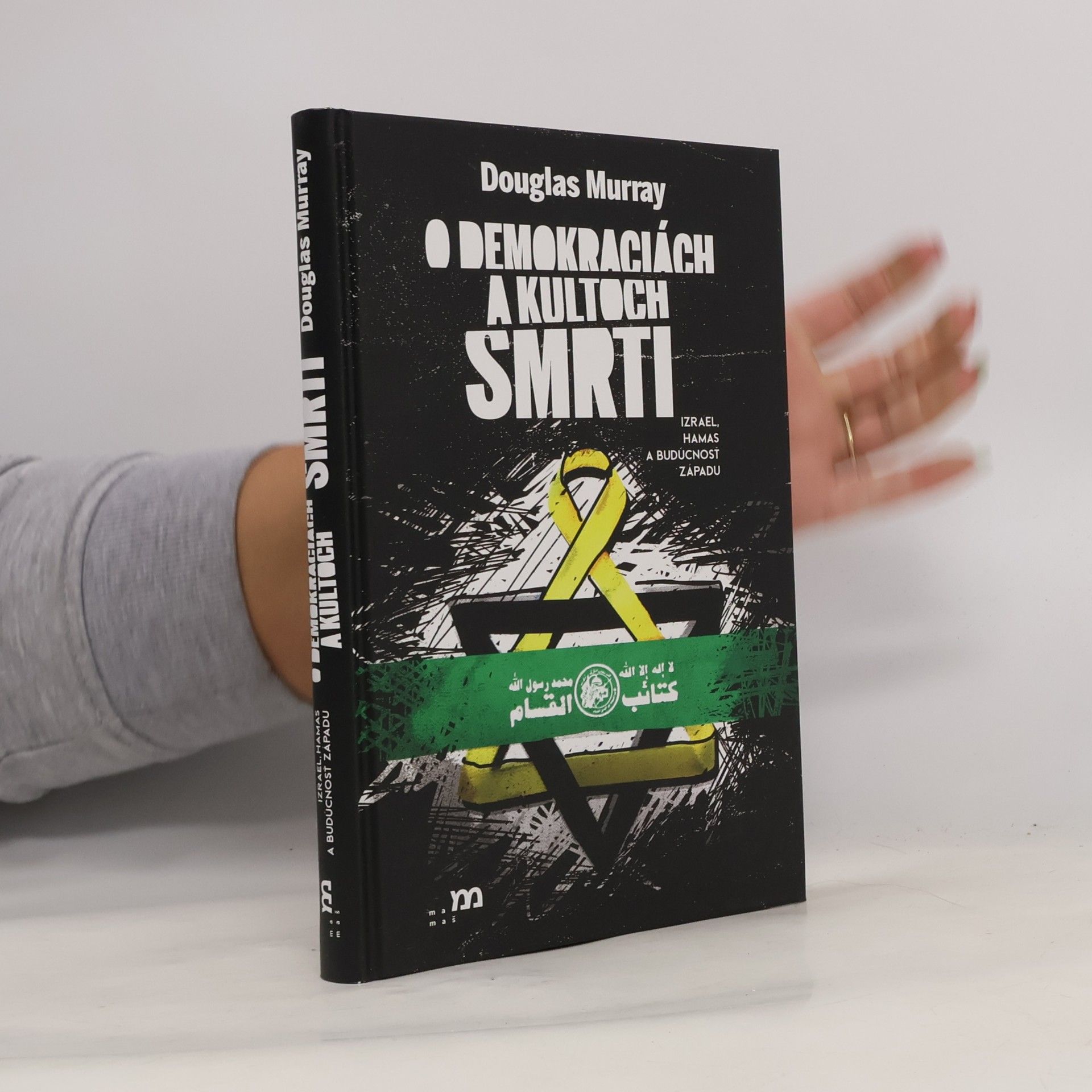 O demokraciách a kultoch smrti: Izrael, Hamas a budúcnosť Západu