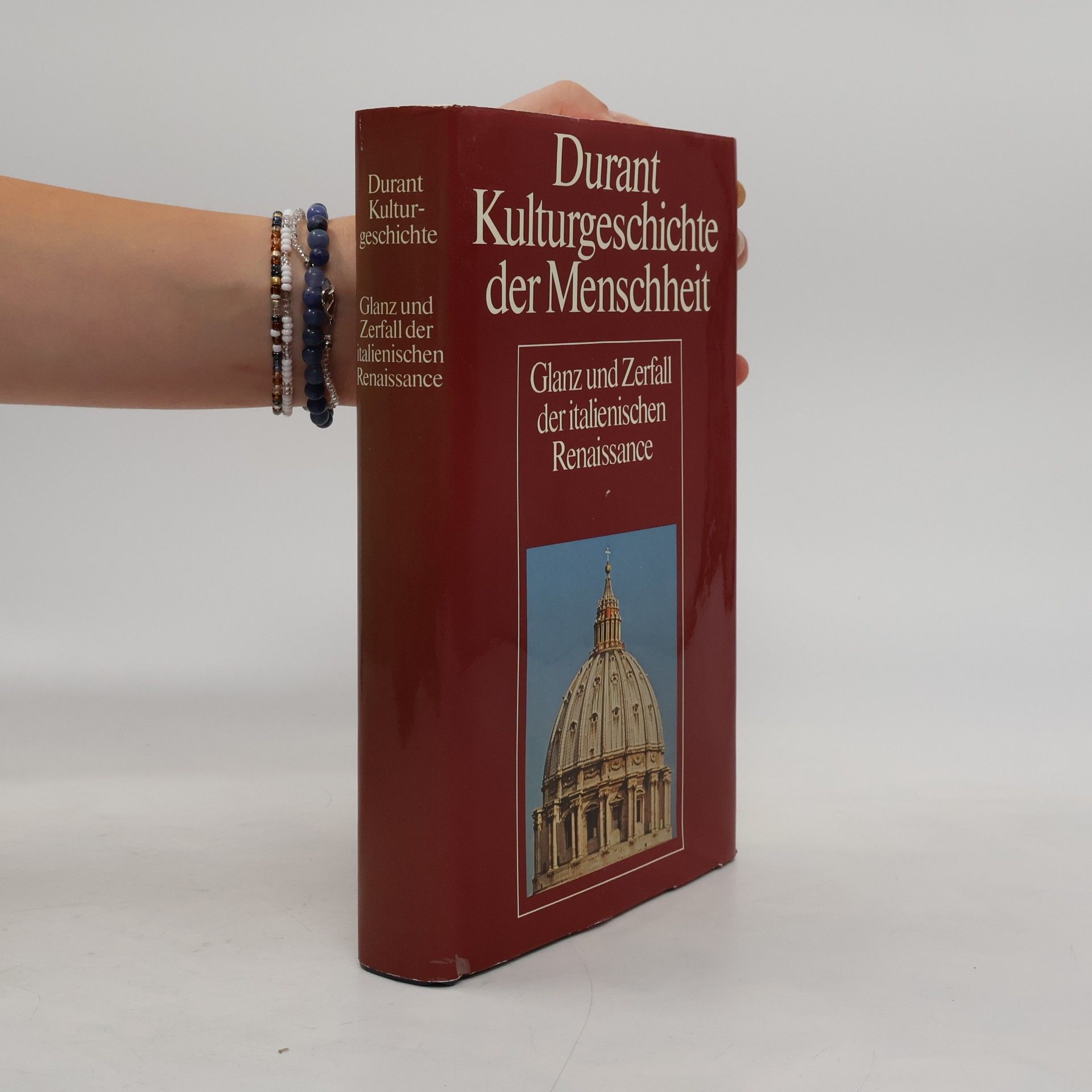 Autorenkollektiv Durant Kulturgeschichte der Menschheit