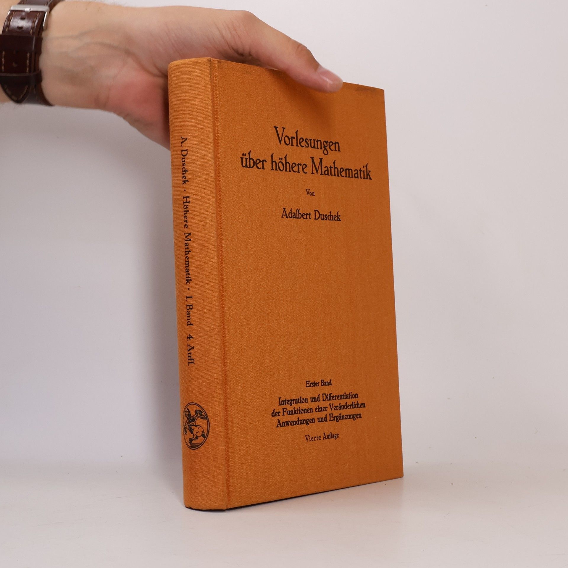 Adalbert Duschek Vorlesungen über Höhere Mathematik 1