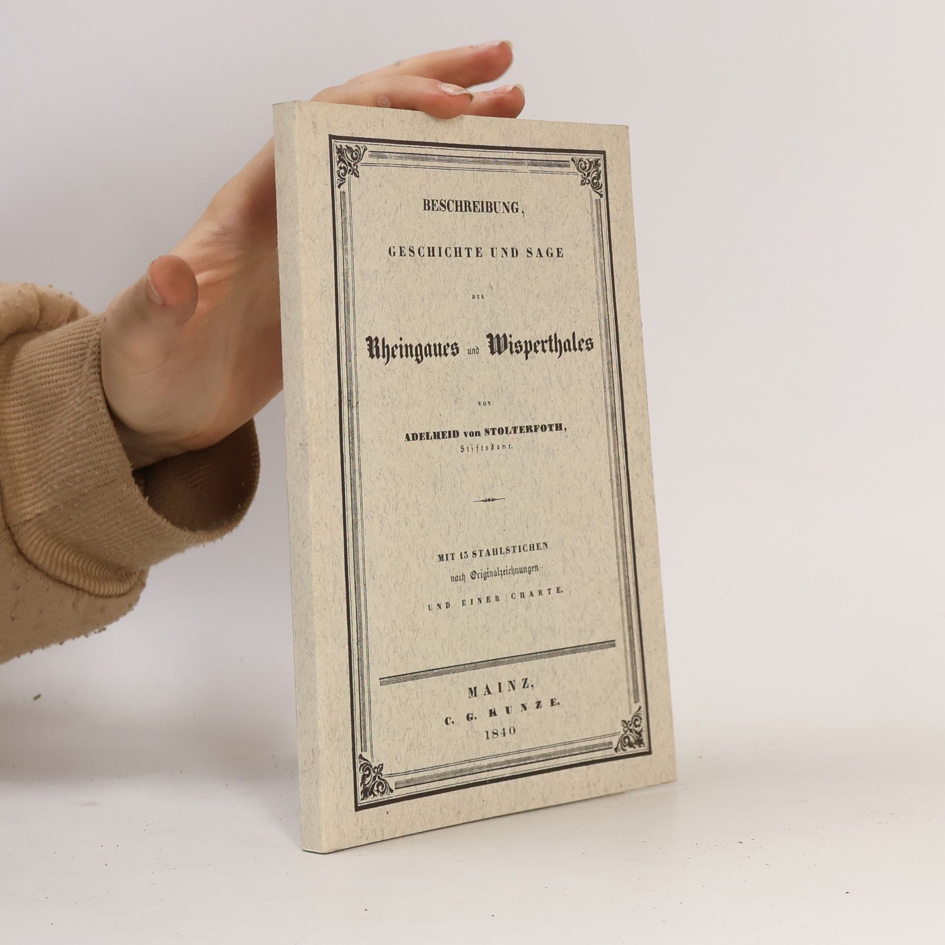 Beschreibung, Geschichte und Sage des Rheingaues und Wisperthales