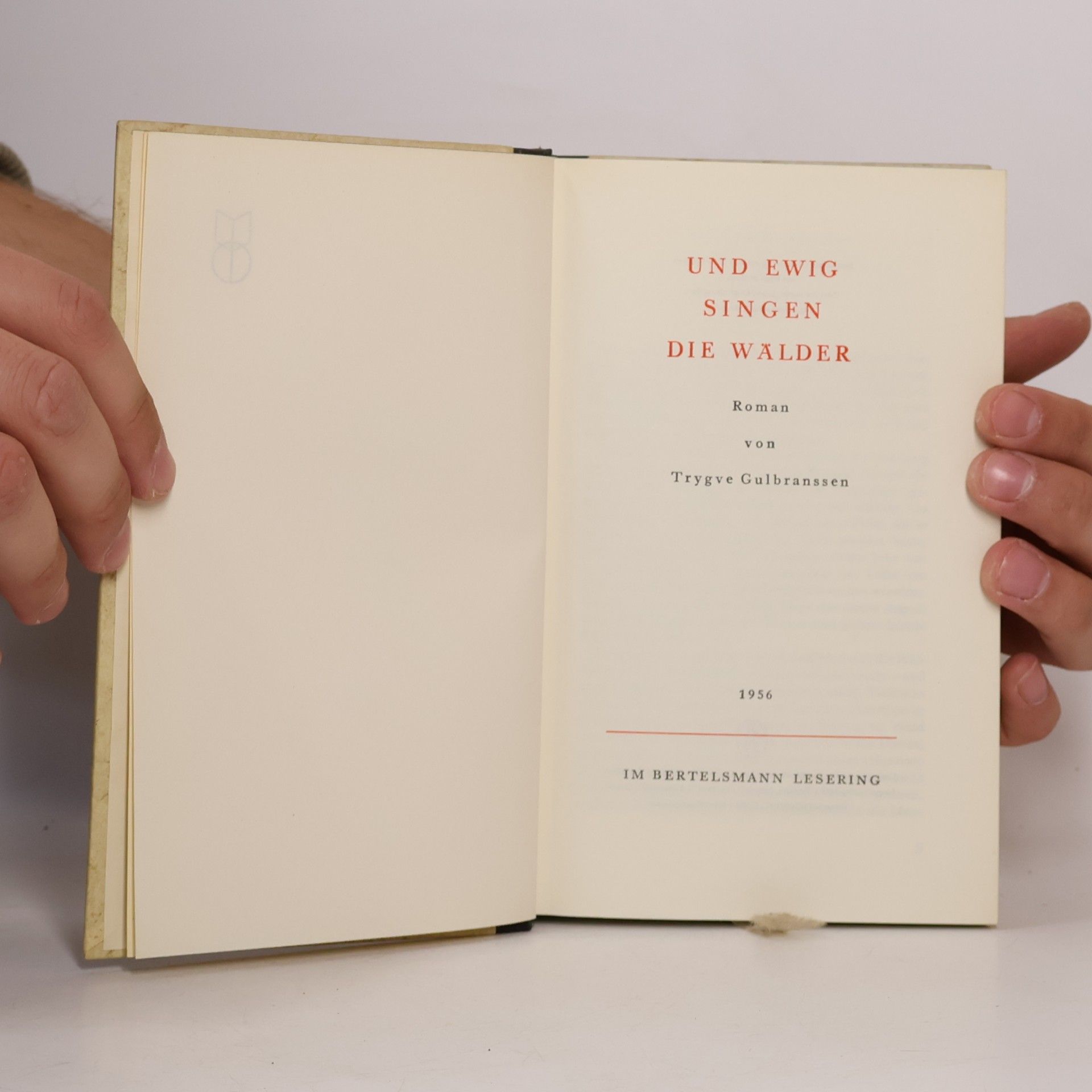 Trygve Gulbranssen Und ewig singen die Wälder