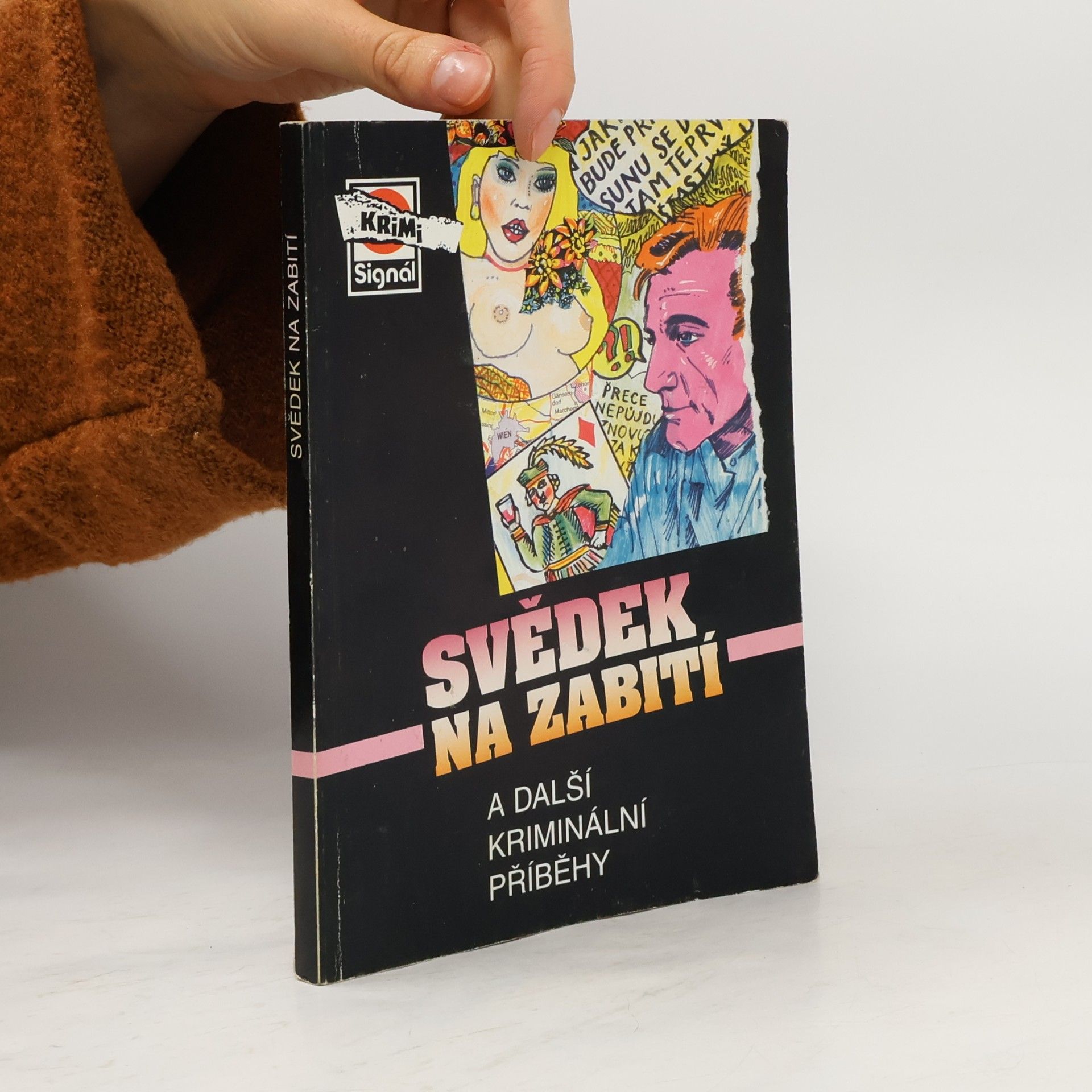 Autorenkollektiv Svědek na zabití a další kriminální příběhy. č. 2/2003