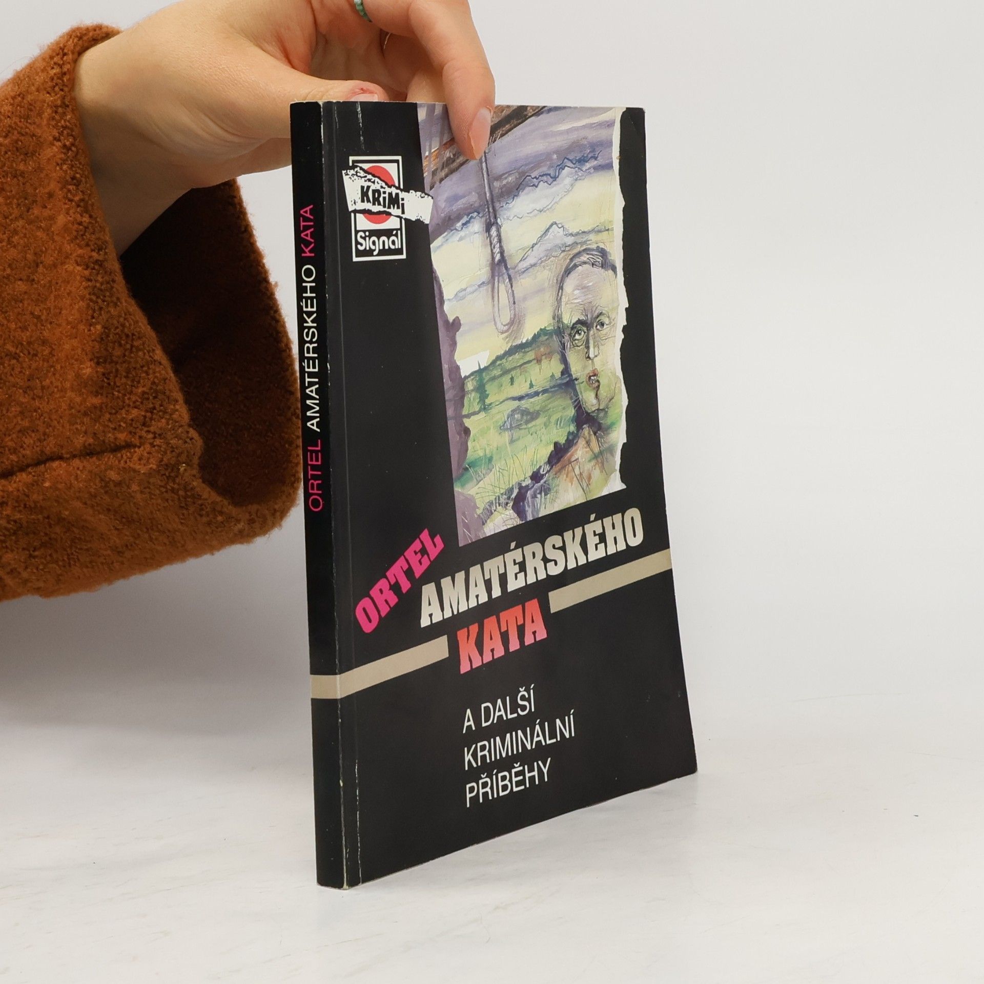 Autorenkollektiv Ortel amatérského kata a další kriminální příběhy