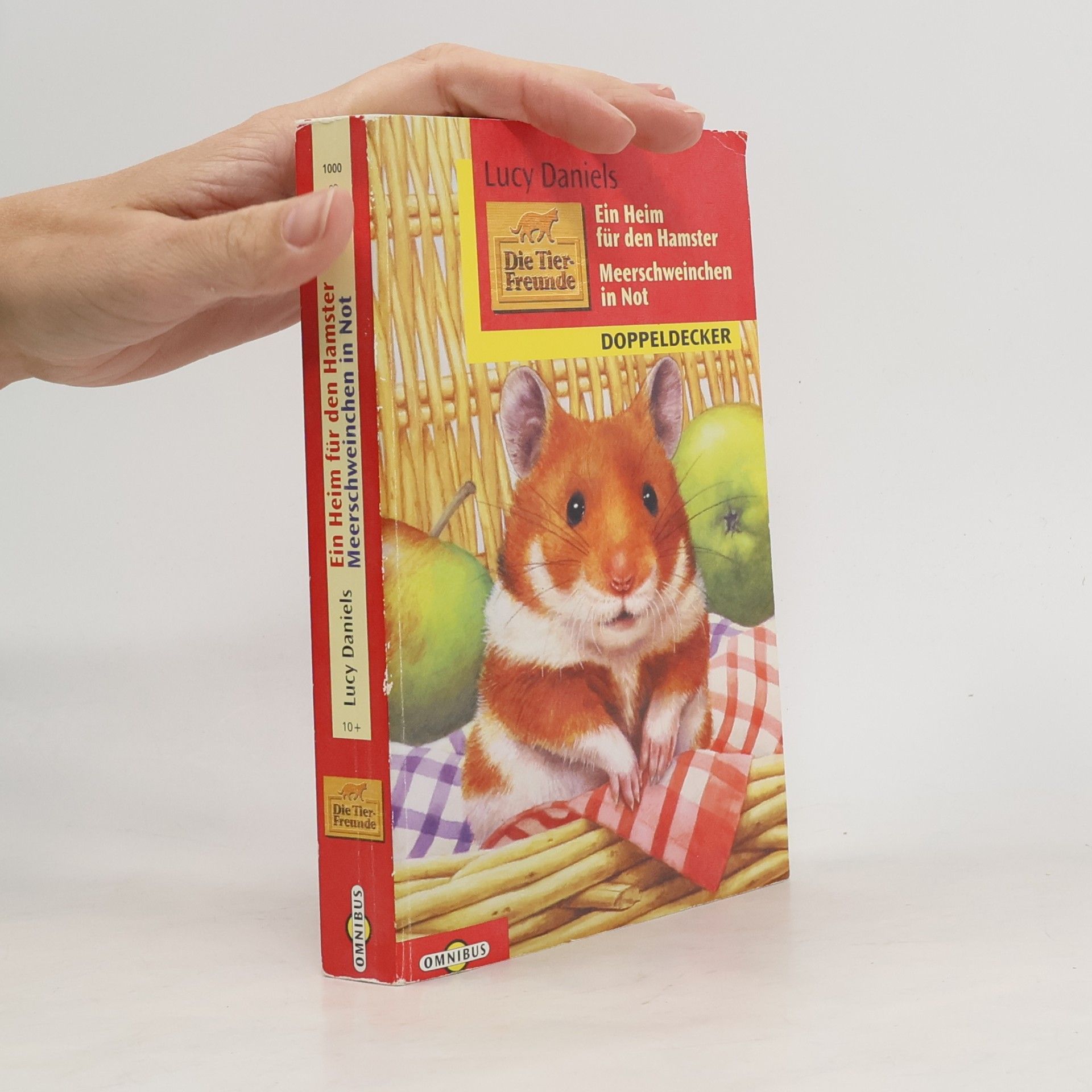 Lucy Daniels Die Tierfreunde: Ein Heim für den Hamster, Meerschwein in Not