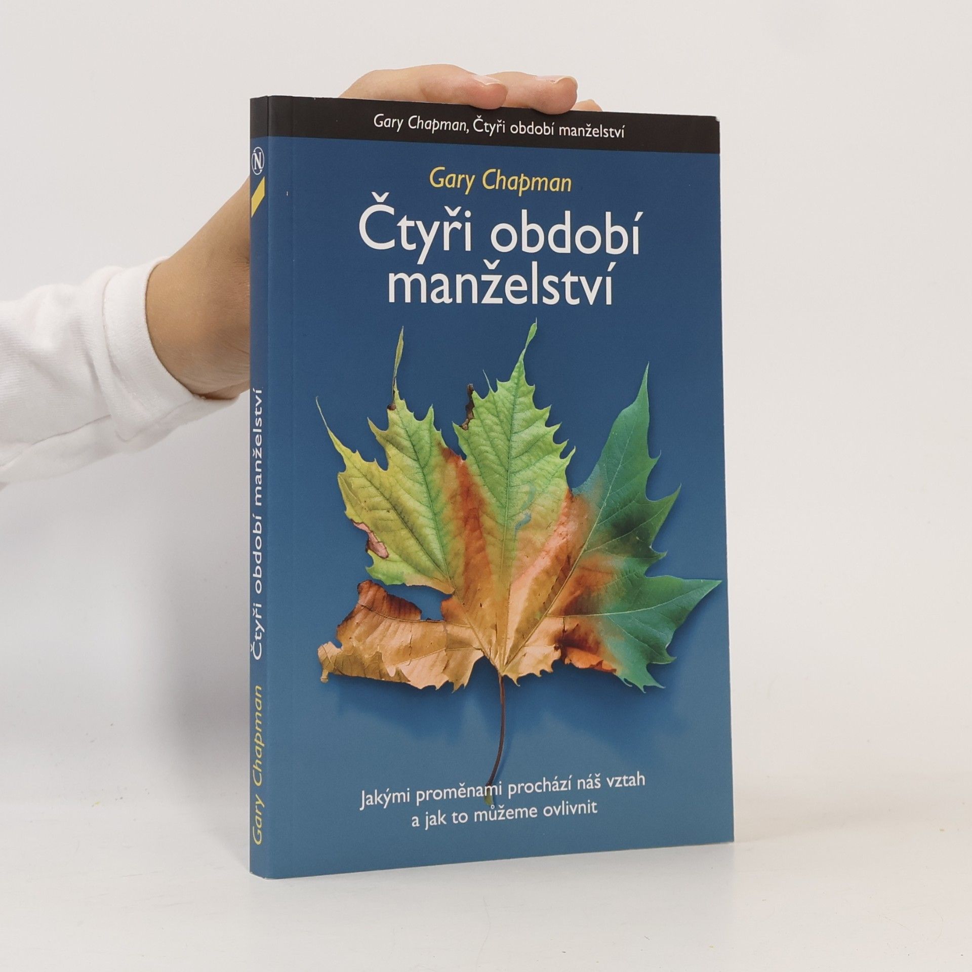 Gary Chapman Čtyři období manželství