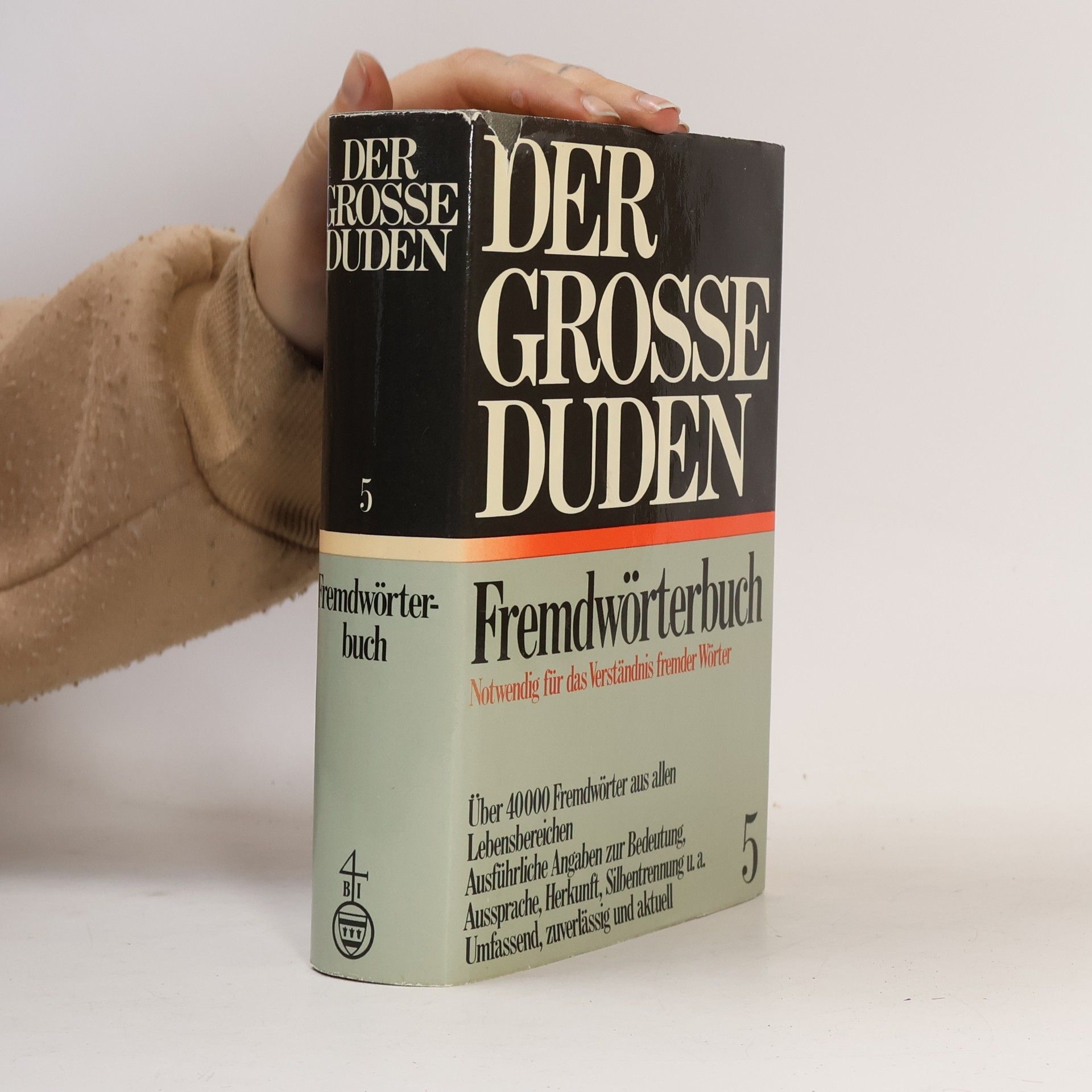 Der Grosse Duden. Fremdwörterbuch