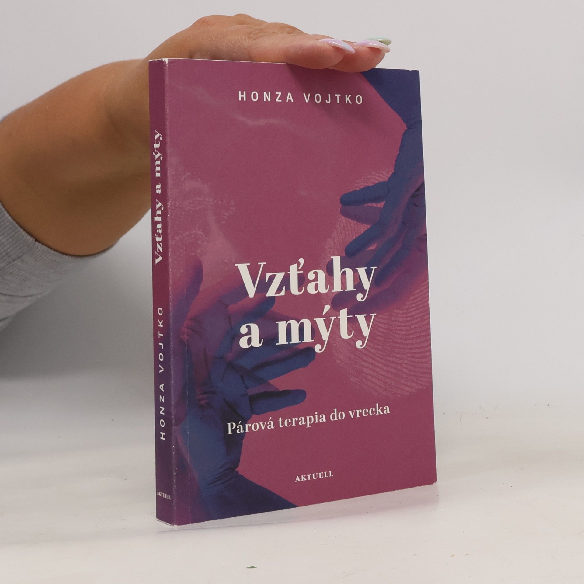 Vzťahy a mýty. Párová terapia do vrecka