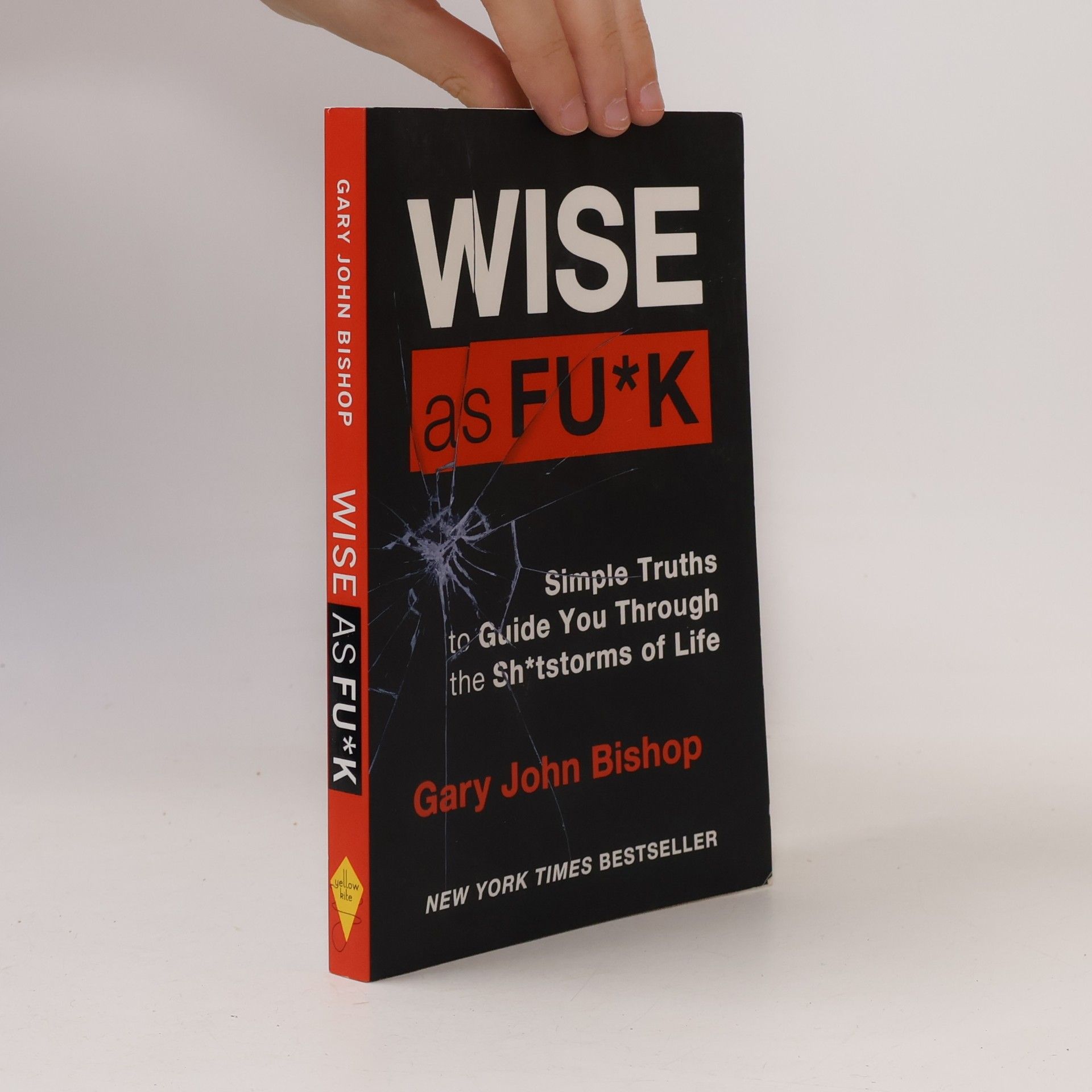 Gary John Bishop Wise As F*ck