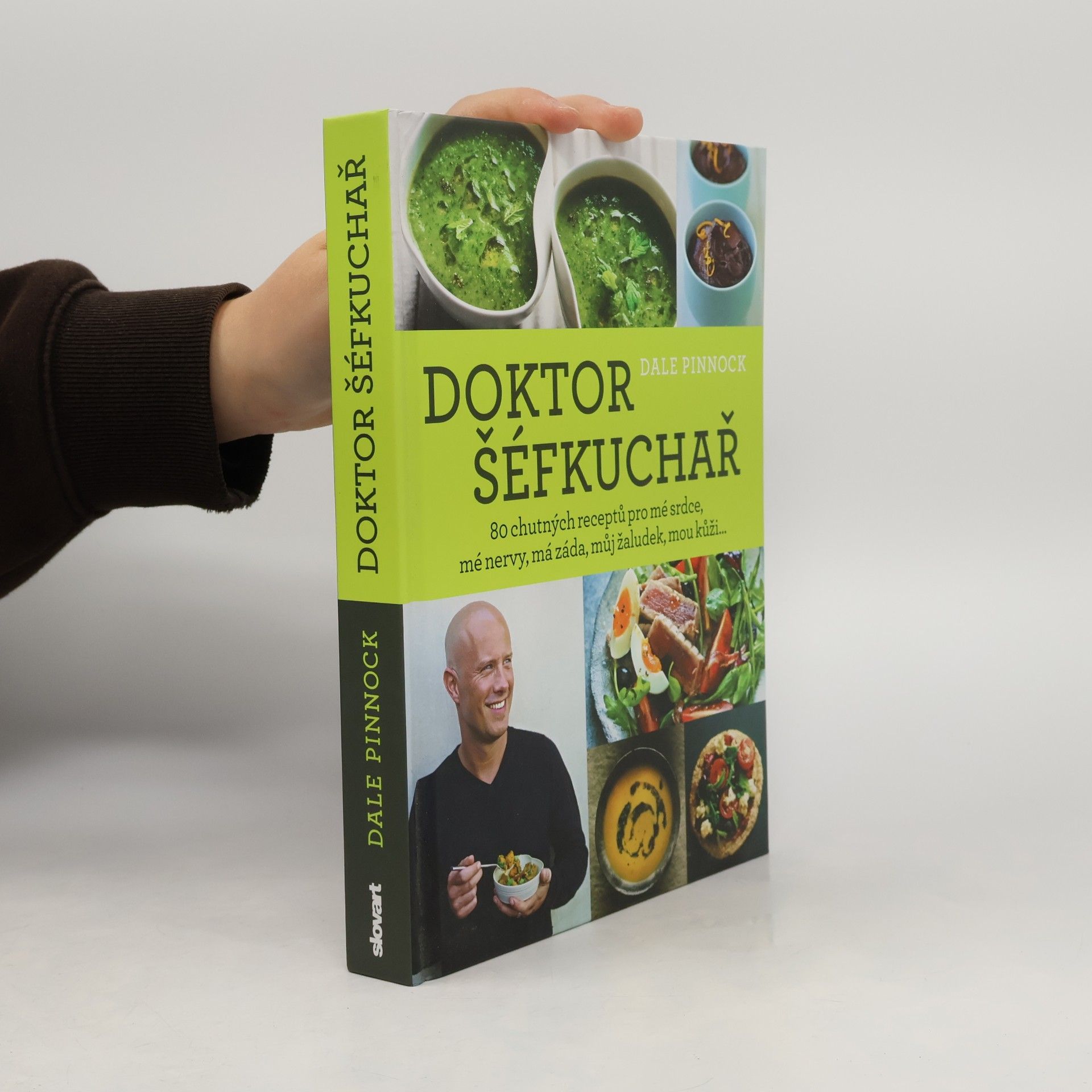 Doktor šéfkuchař – 80 chutných receptů pro mé srdce, mé nervy, má záda, můj žaludek, mou kůži...