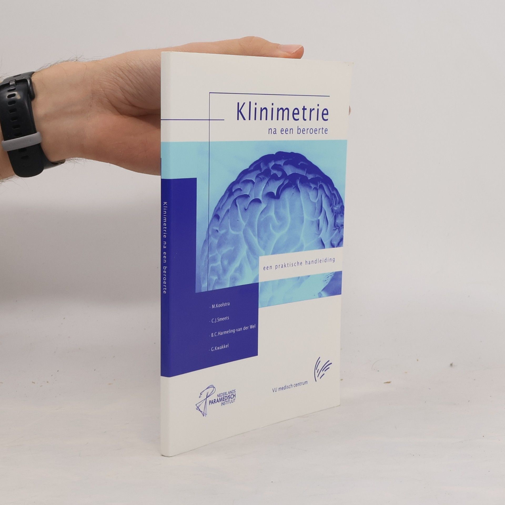 G. Kwakkel Klinimetrie na een beroerte