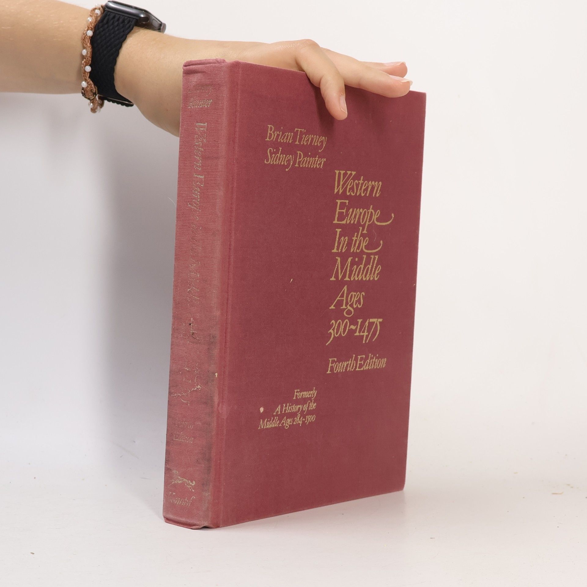 Brian Tierney Western Europe in the Middle Ages, 300-1475