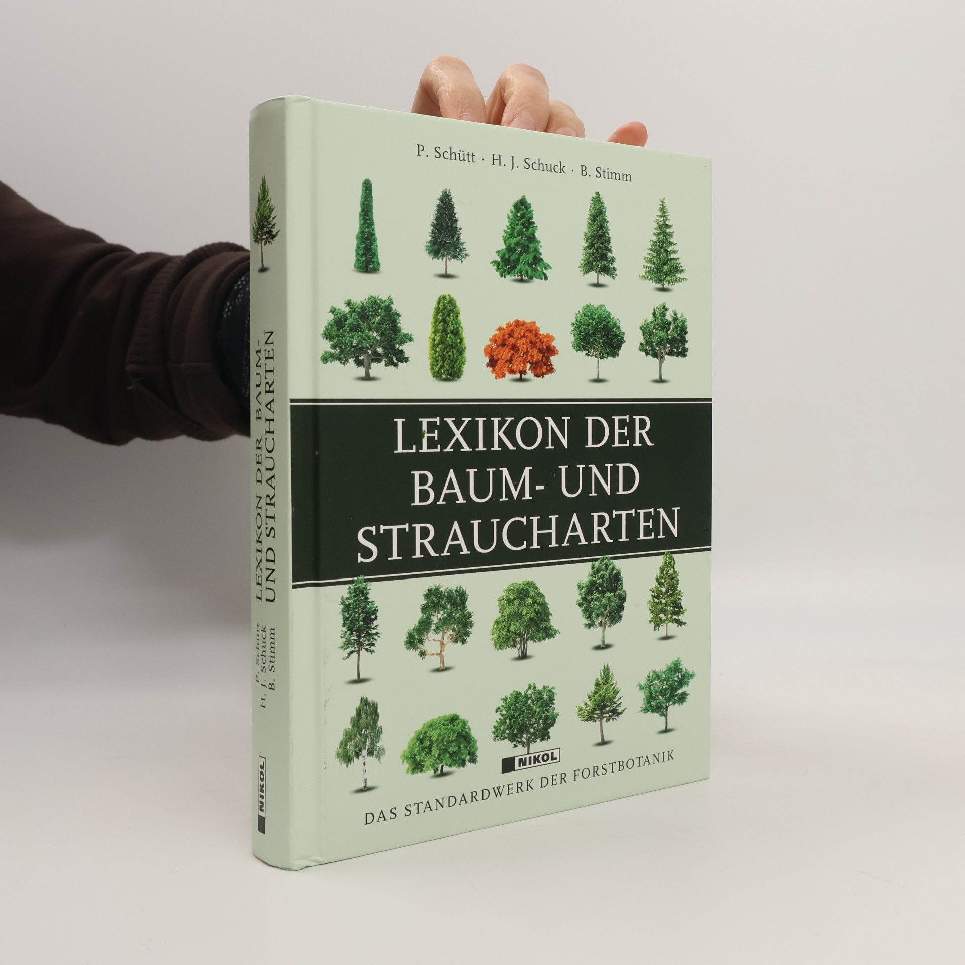 Ina Schütt Lexikon der Baum- und Straucharten