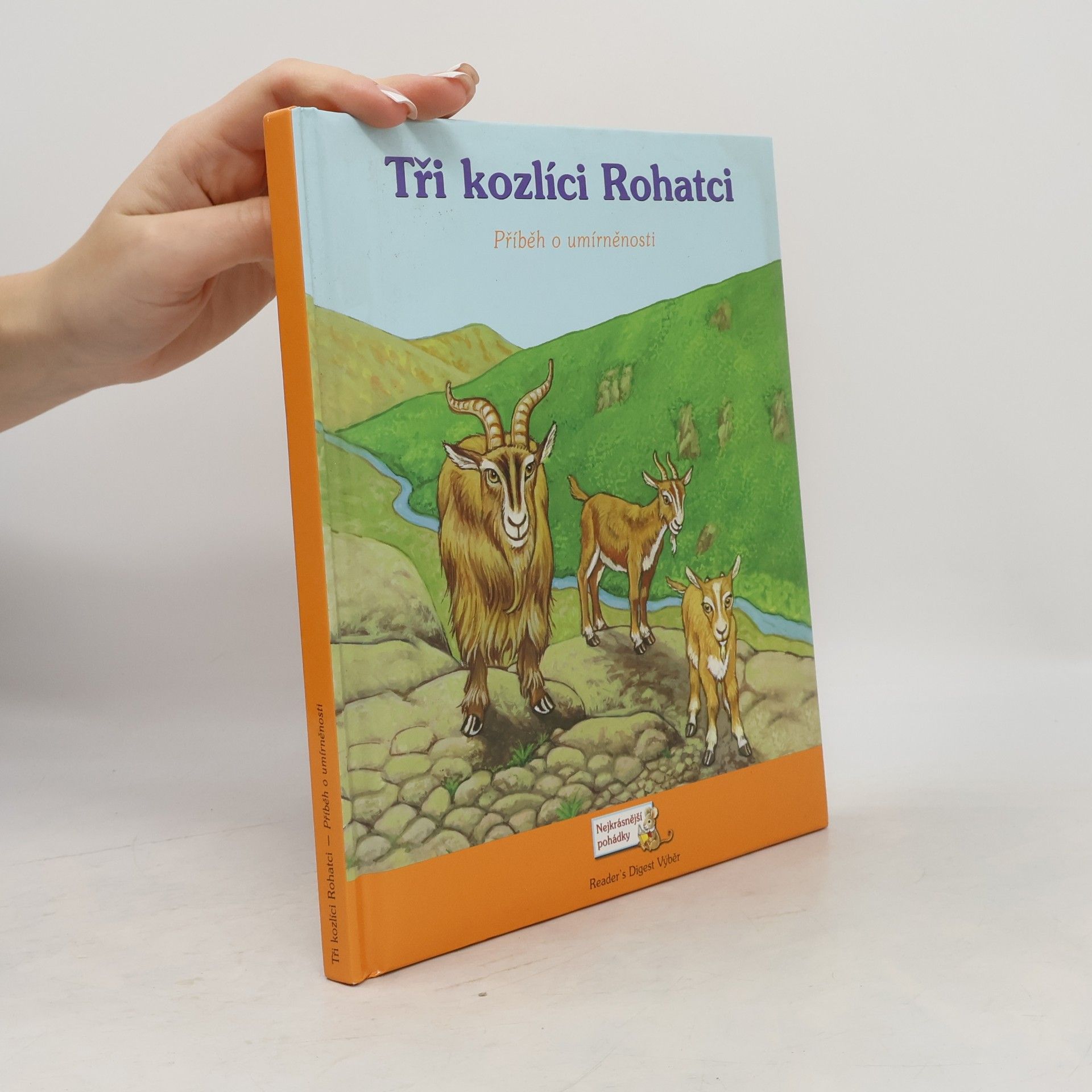 Tři kozlíci Rohatci : příběh o umírněnosti
