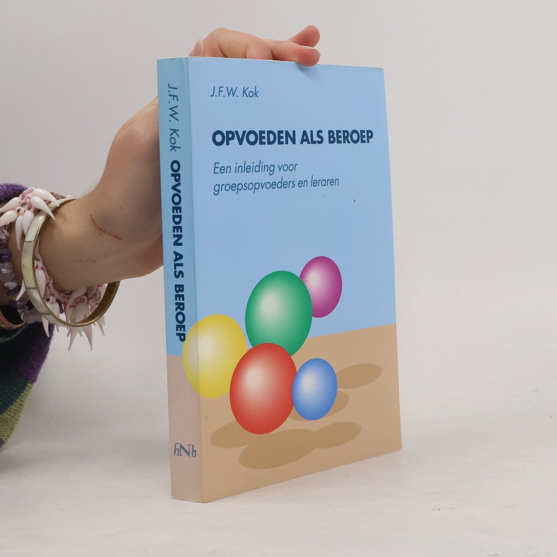 J. F. W. Kok Opvoeden als beroep