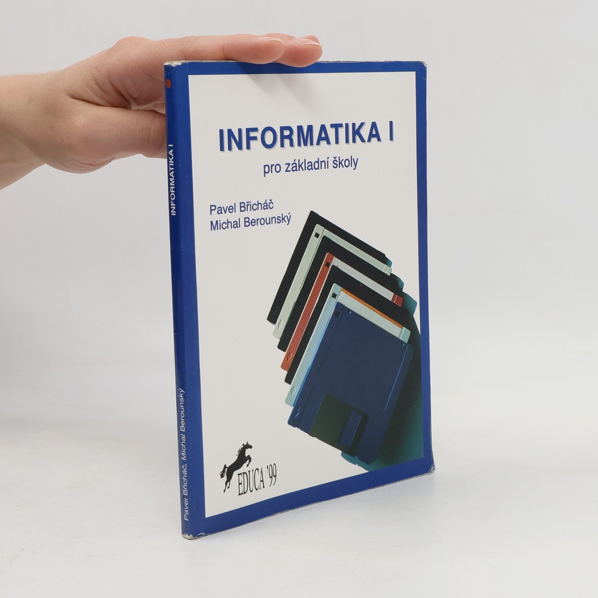 Informatika. I : pro základní školy