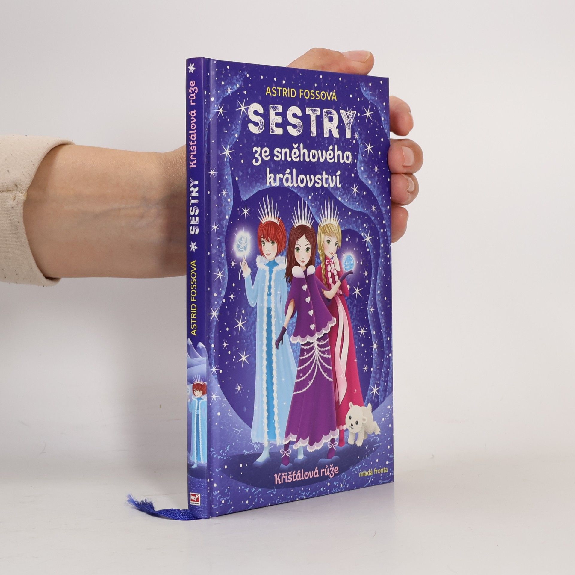 Sestry ze sněhového království. Křišťálová růže