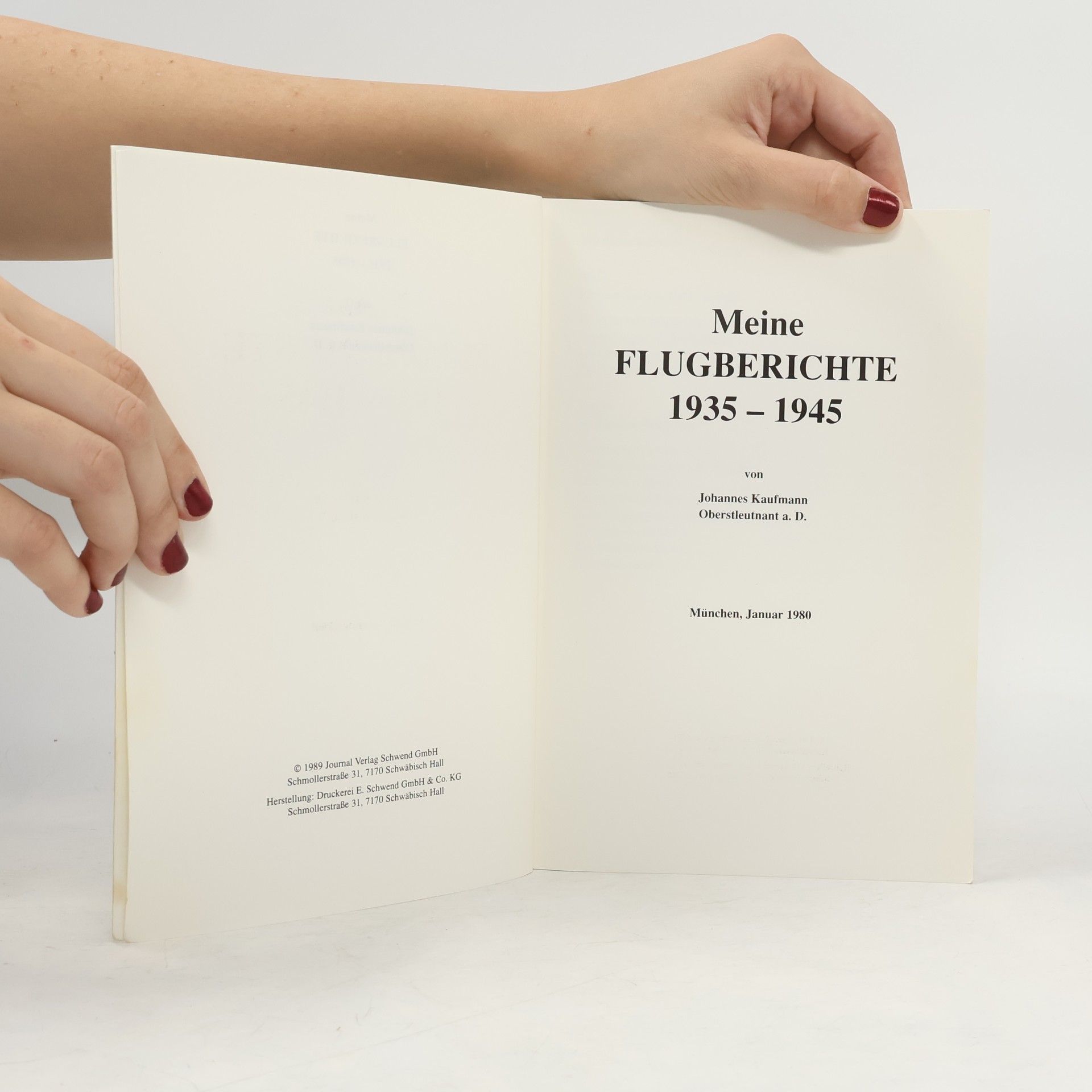 Johannes Kaufmann Meine Flugberichte 1935 - 1945