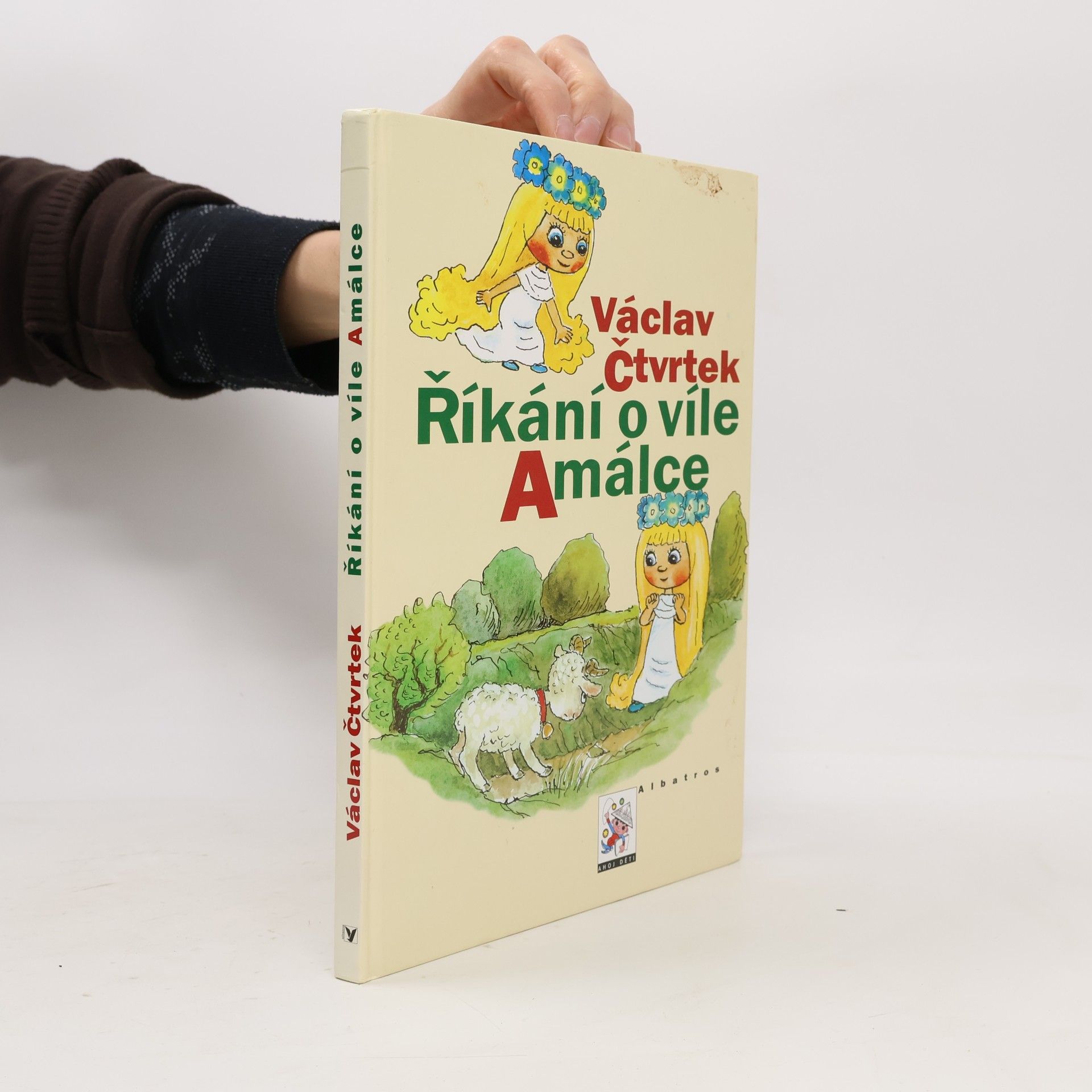 Václav Čtvrtek Říkání o víle Amálce