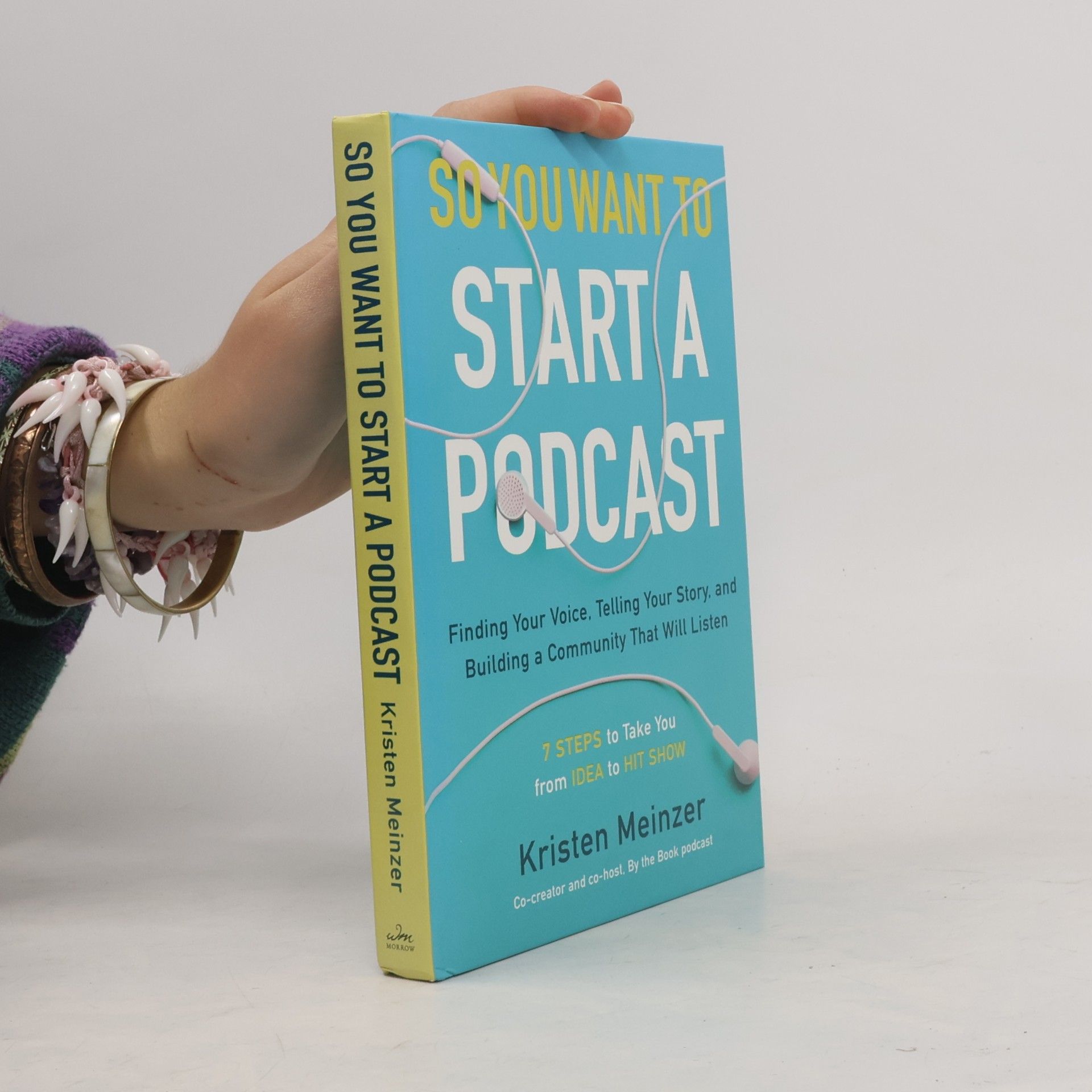 Kristen Meinzer So You Want to Start a Podcast