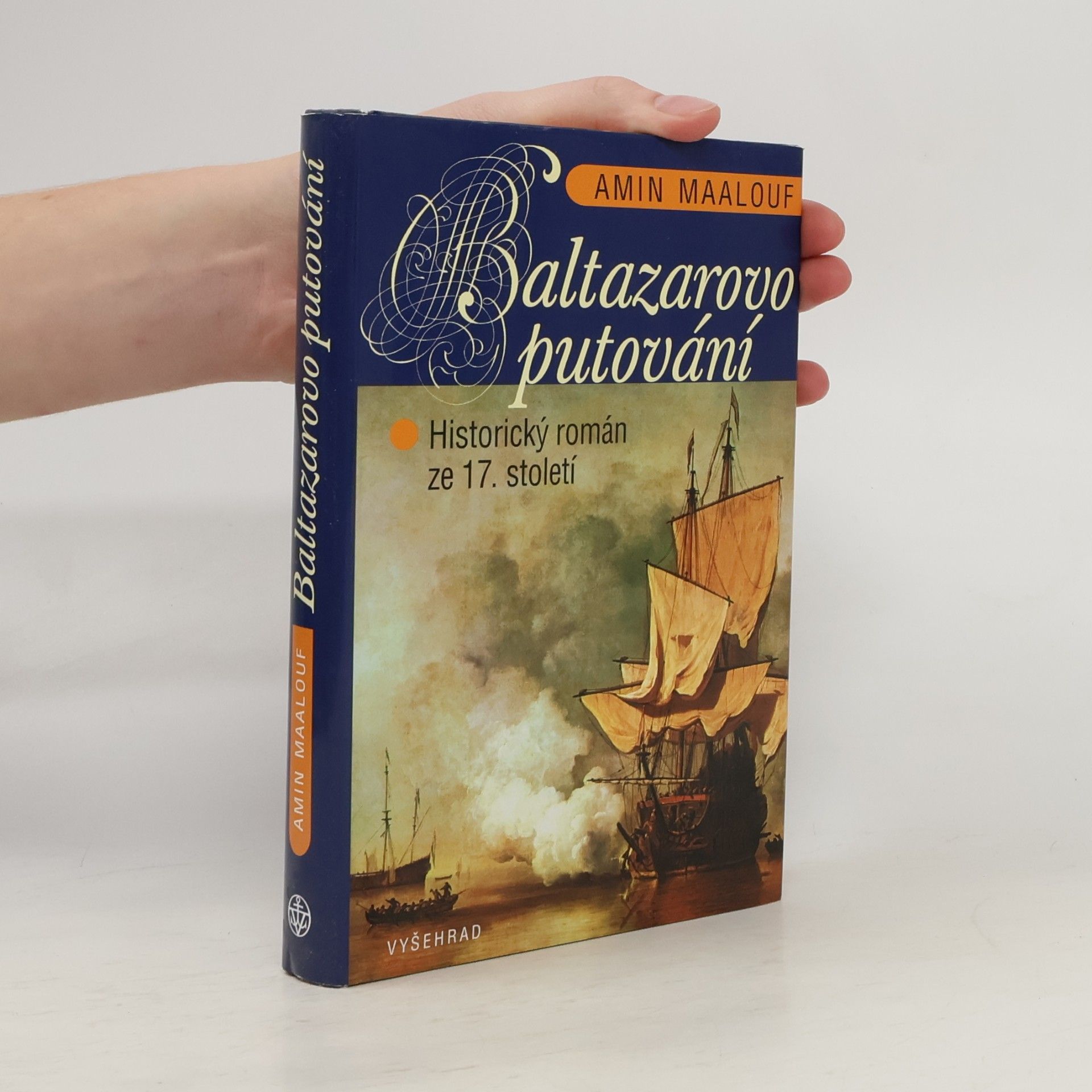 Amin Maalouf Baltazarovo putování