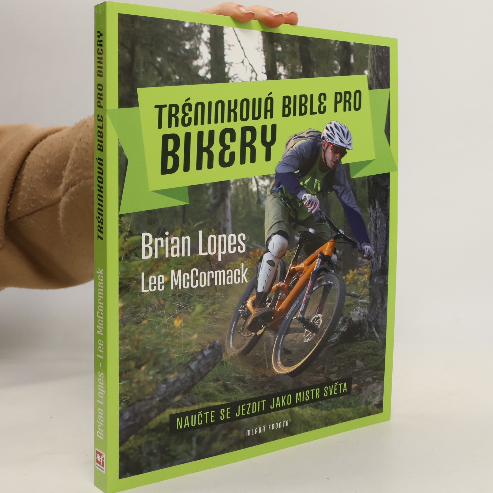 Tréninková bible pro bikery. Naučte se jezdit jako mistr světa