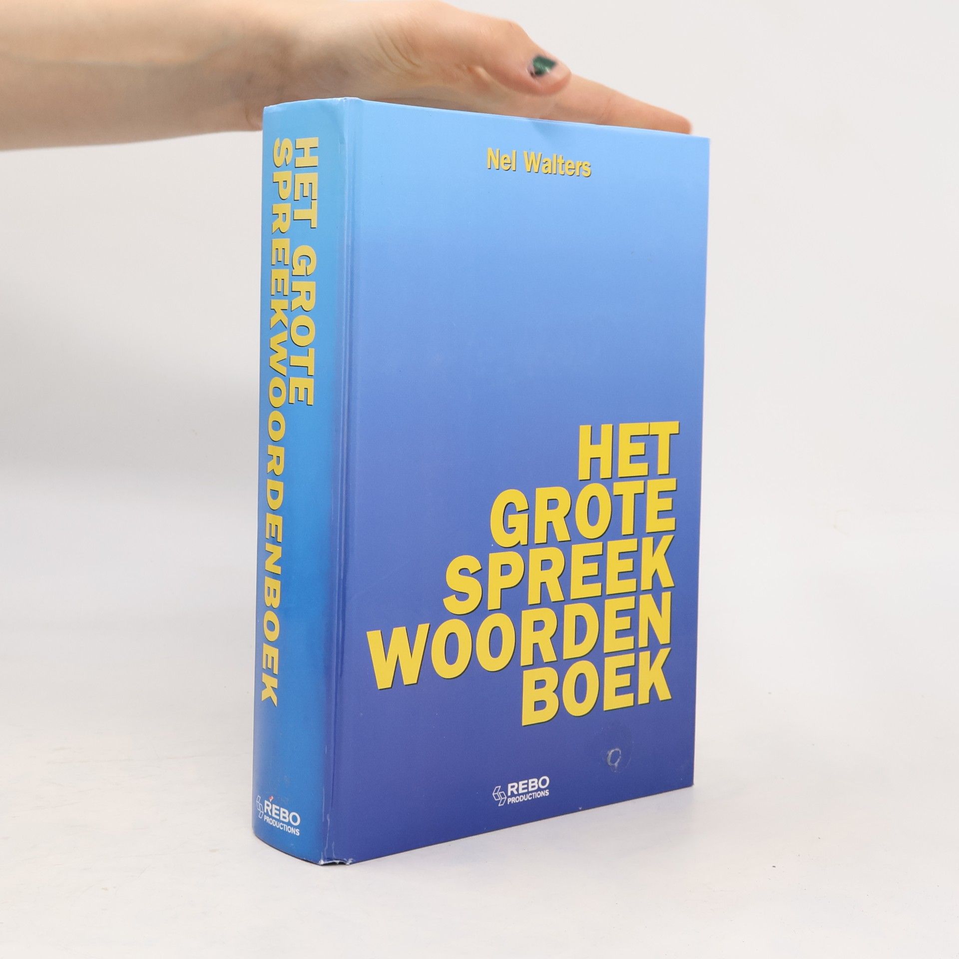 Unknown Author Het grote spreekwoordenboek