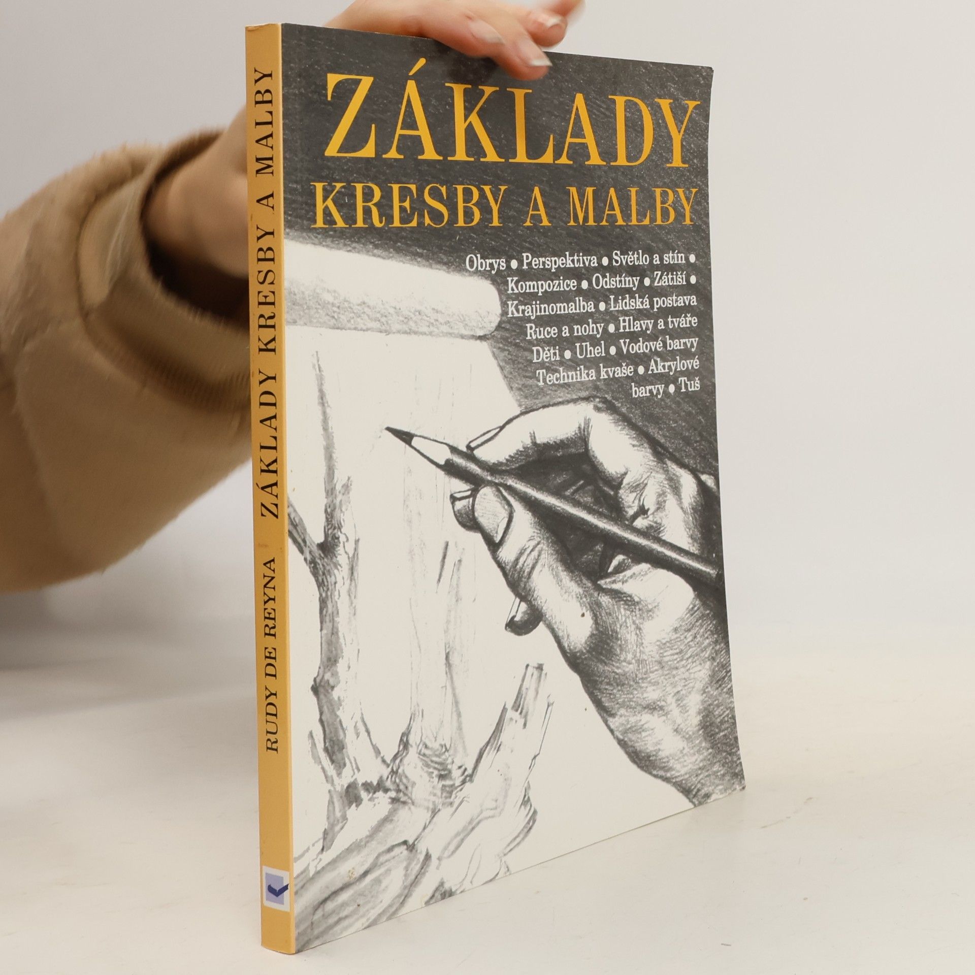 Rudy De Reyna Základy kresby a malby