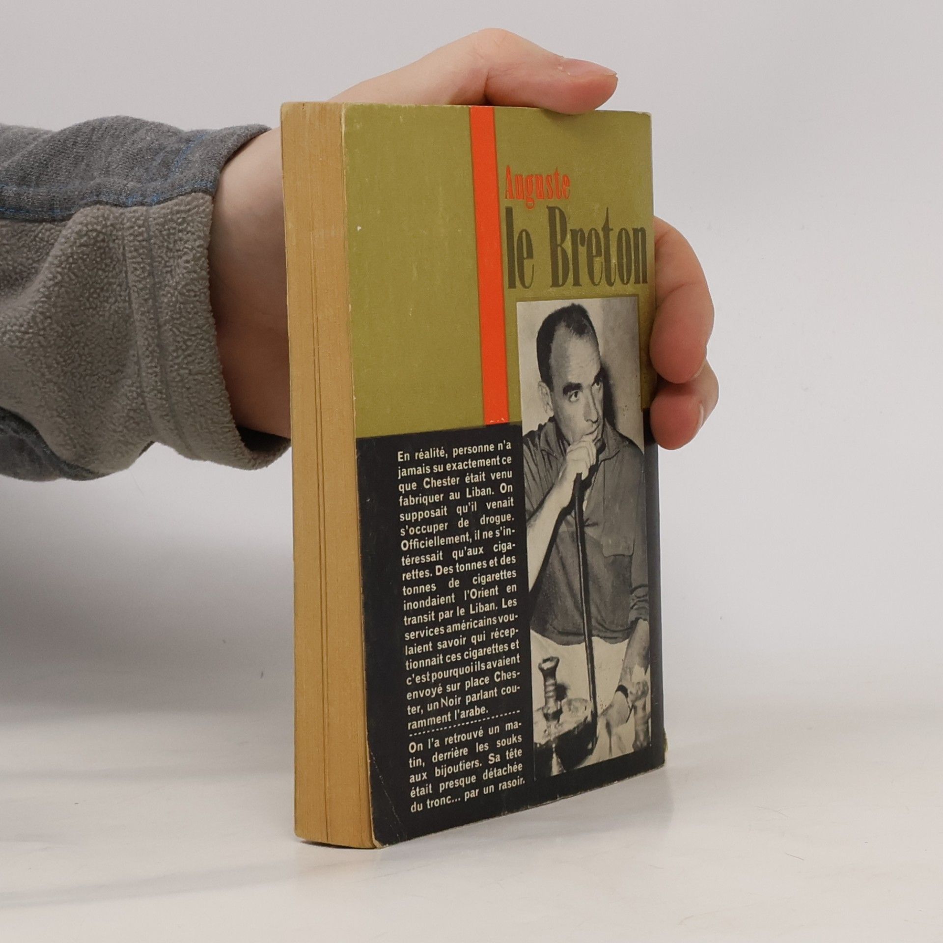 Auguste Le Breton Du Rififi au Proche-Orient