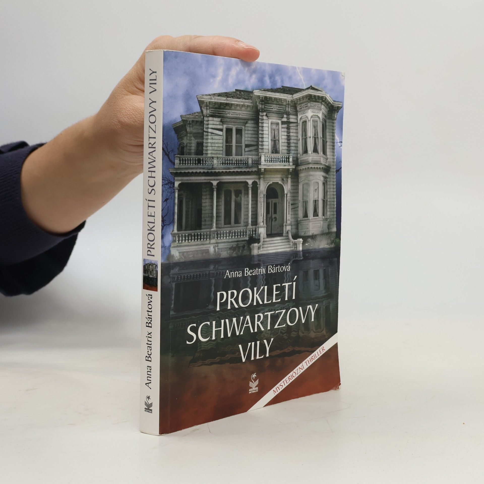Anna Beatrix Bártová Prokletí Schwartzovy vily