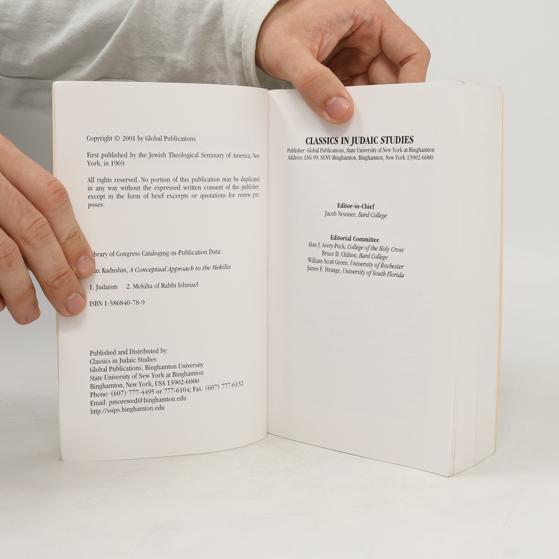Max Kadushin Classics in Judaic Studies: A Conceptual Approach to the Mekilta