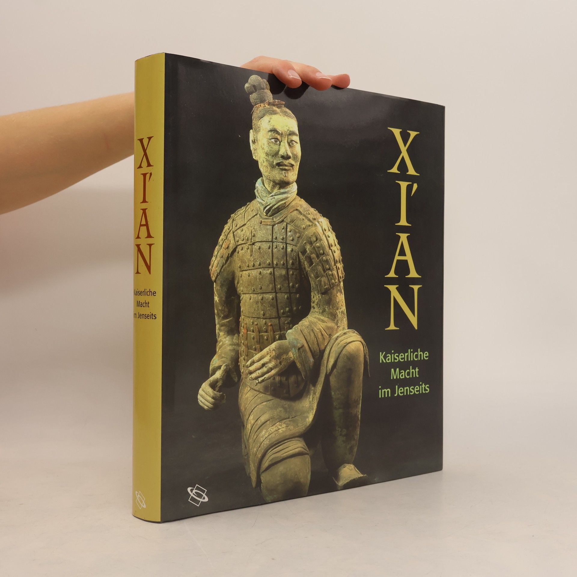 Autorenkollektiv Xi'an - Kaiserliche Macht im Jenseits
