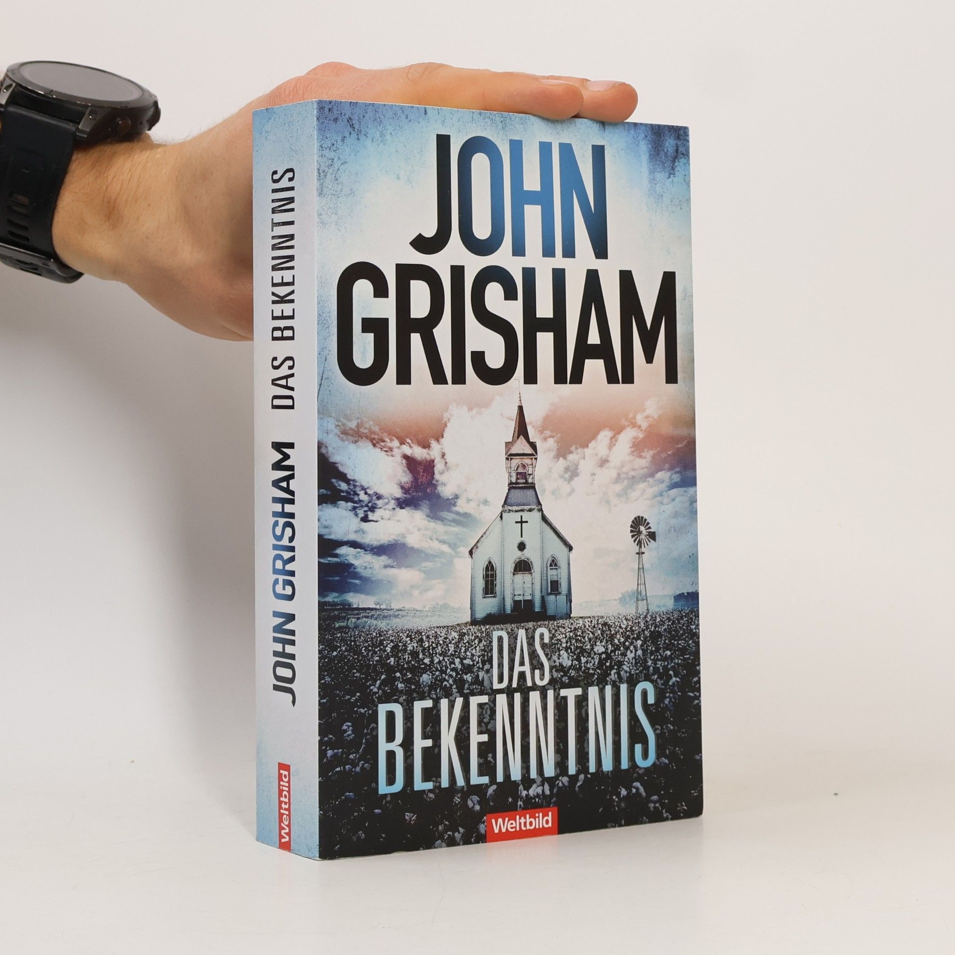 John Grisham Das Bekenntnis
