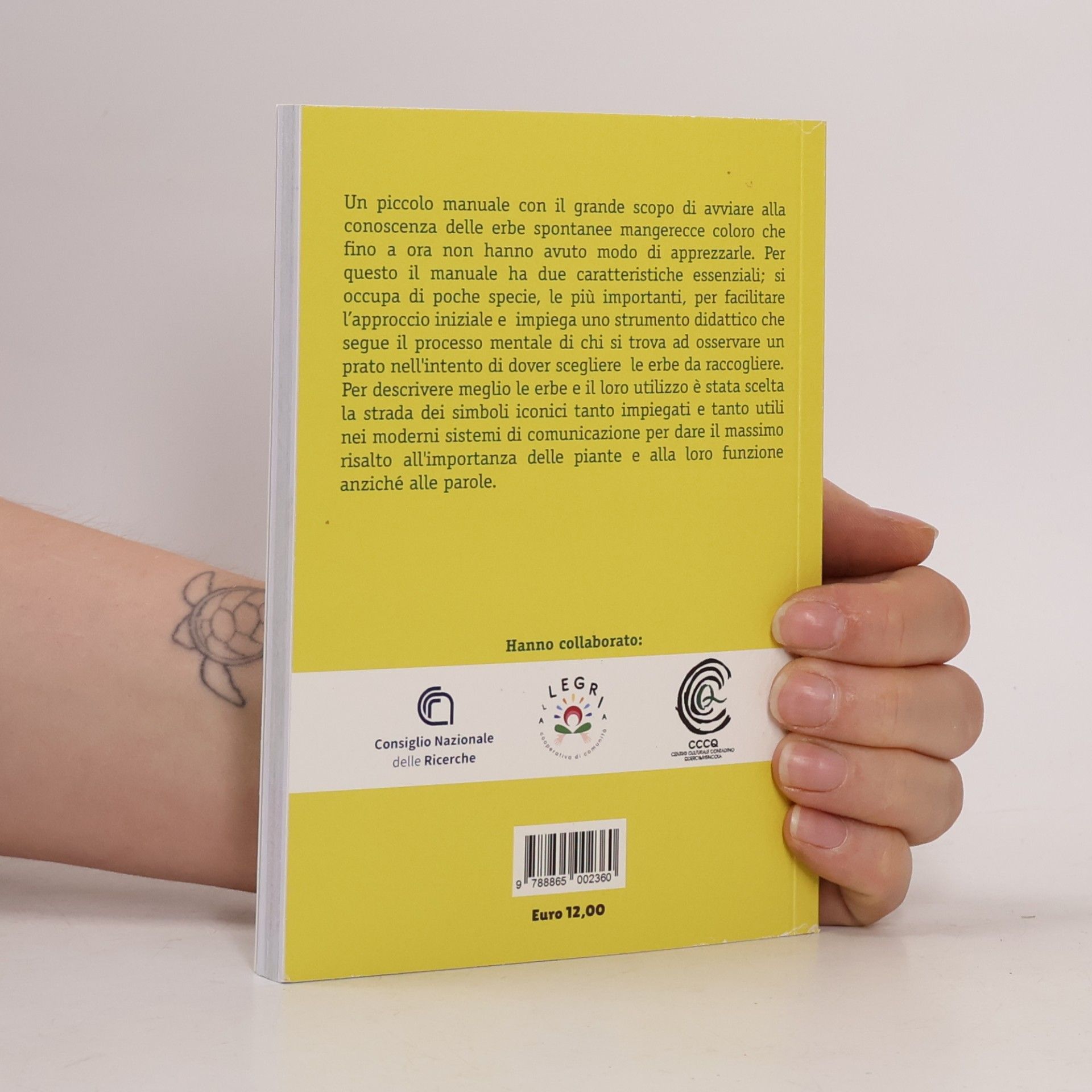 Andrea Papini Gli erbi boni. Manuale per il riconoscimento di alcune erbe spontanee a uso alimentare