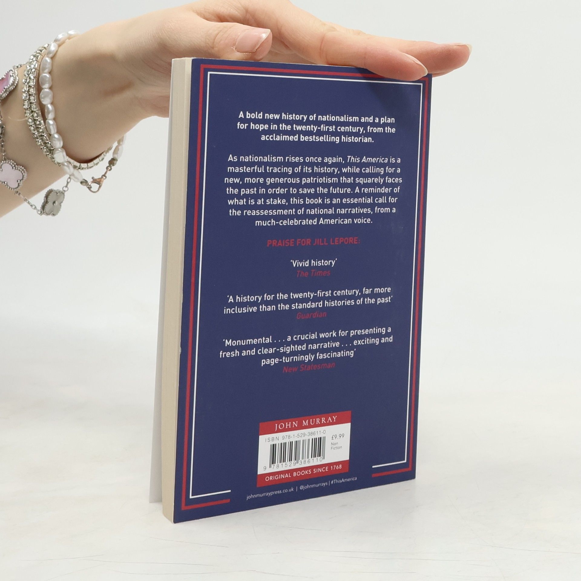 Jill Lepore This America: The Case for the Nation