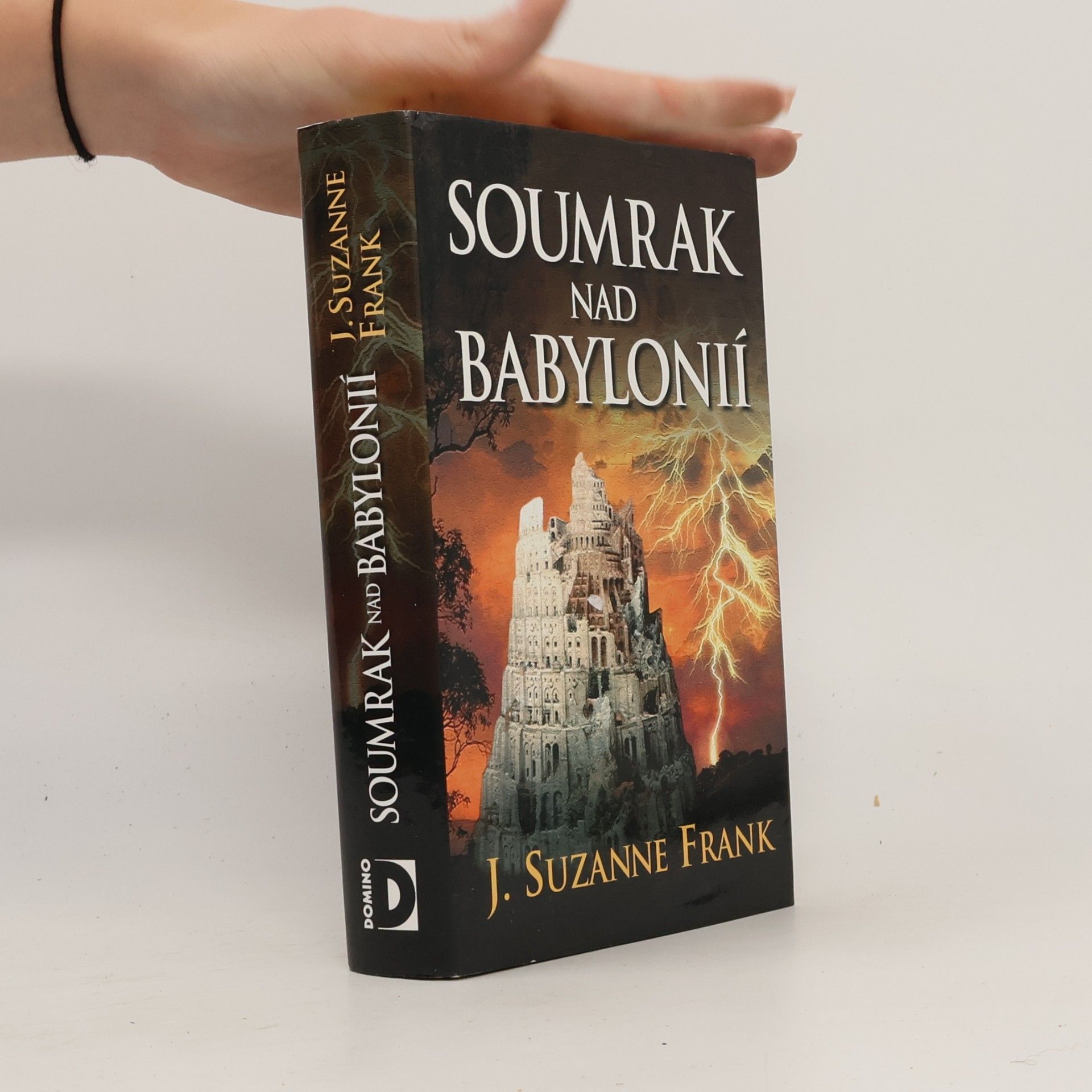 Suzanne Frank Soumrak nad Babylonií