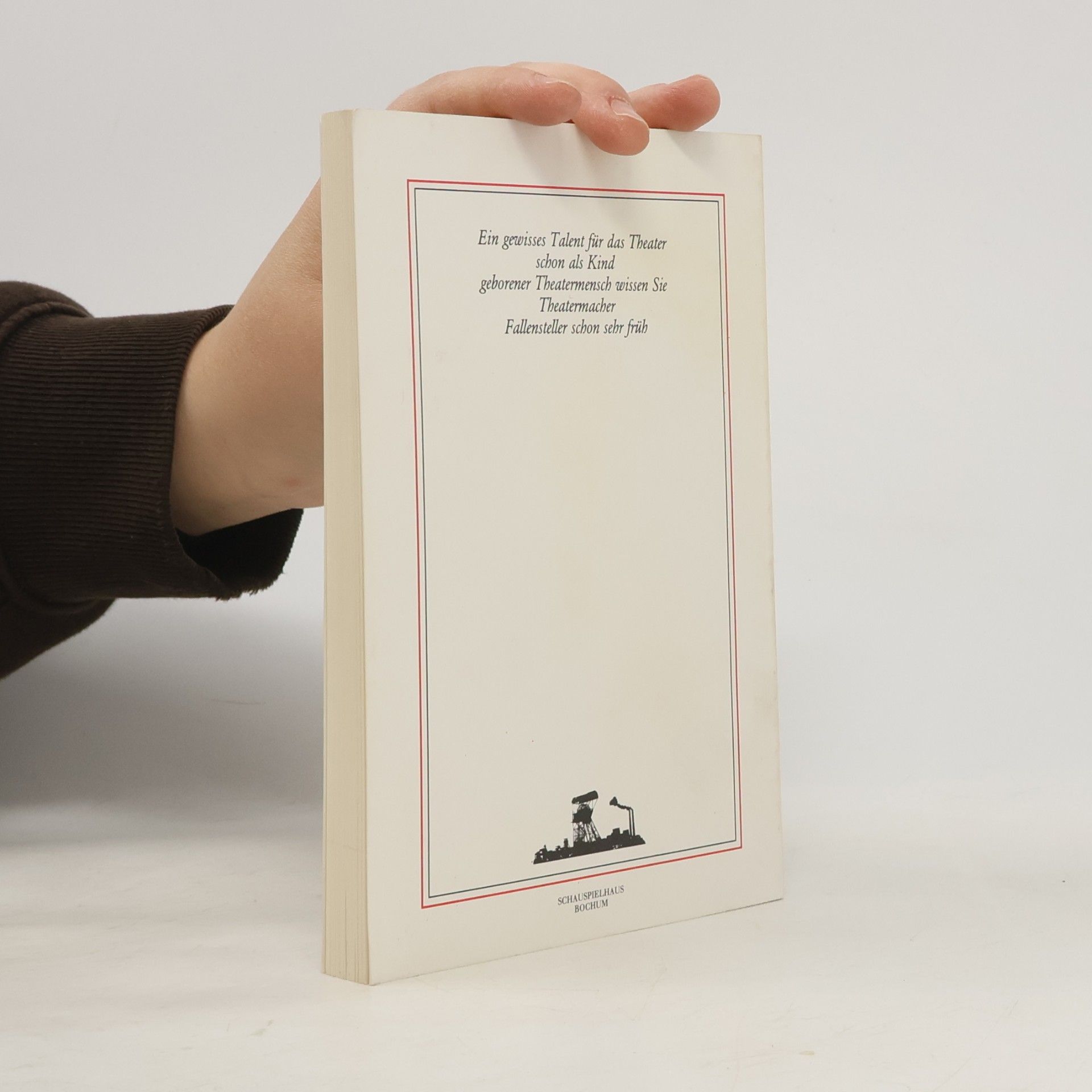 Thomas Bernhard Schauspielhaus Bochum 68. Der Theatermacher