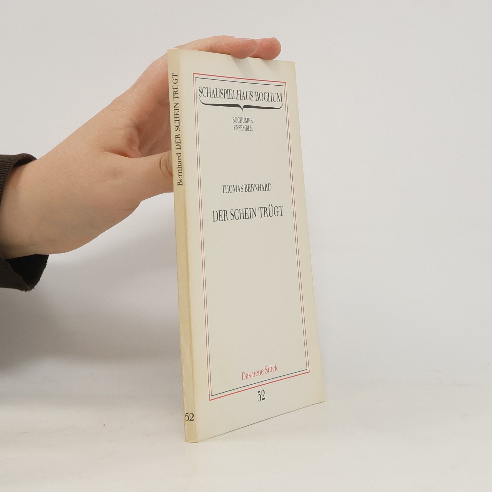 Thomas Bernhard Der schein trügt