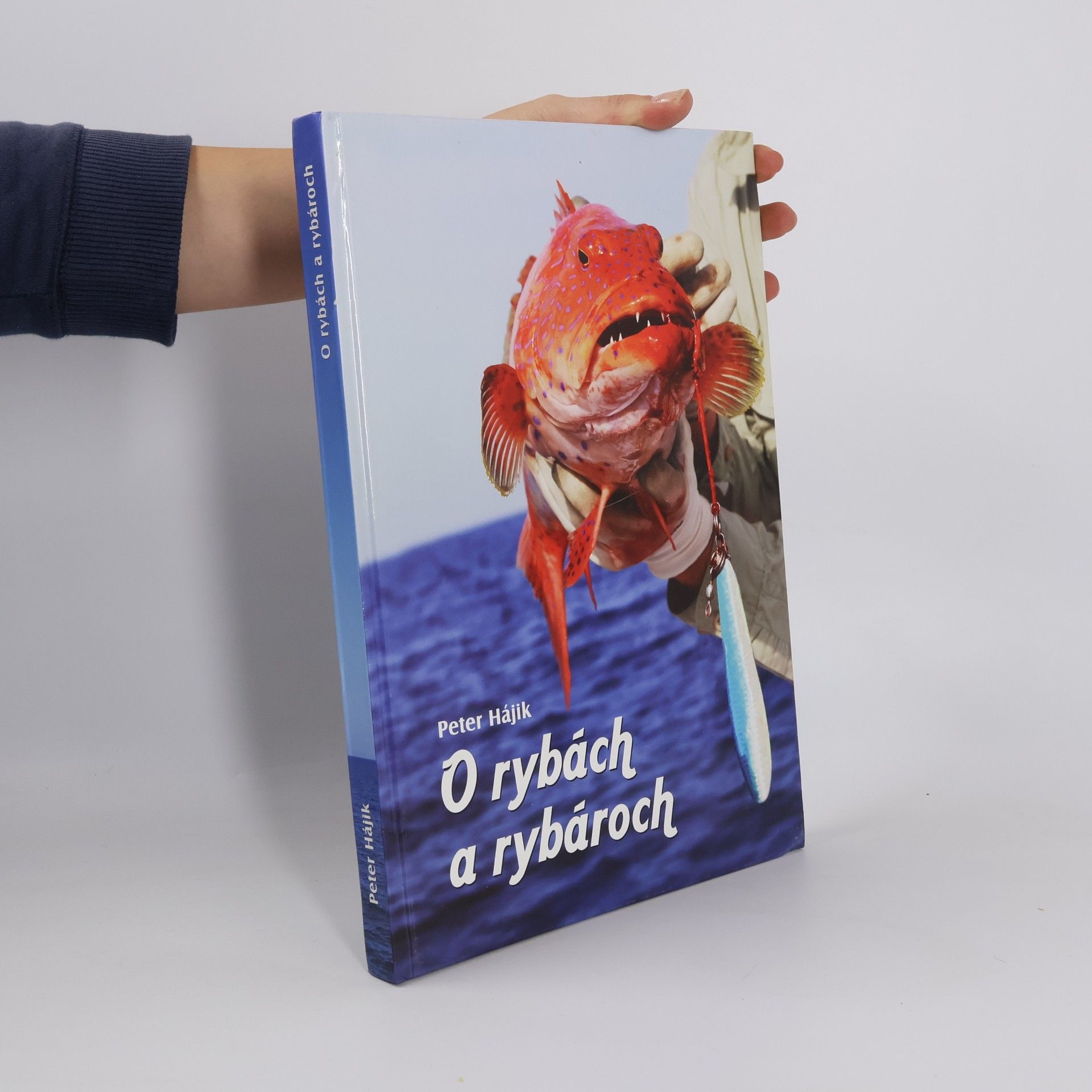 Peter Hájik O rybách a rybároch